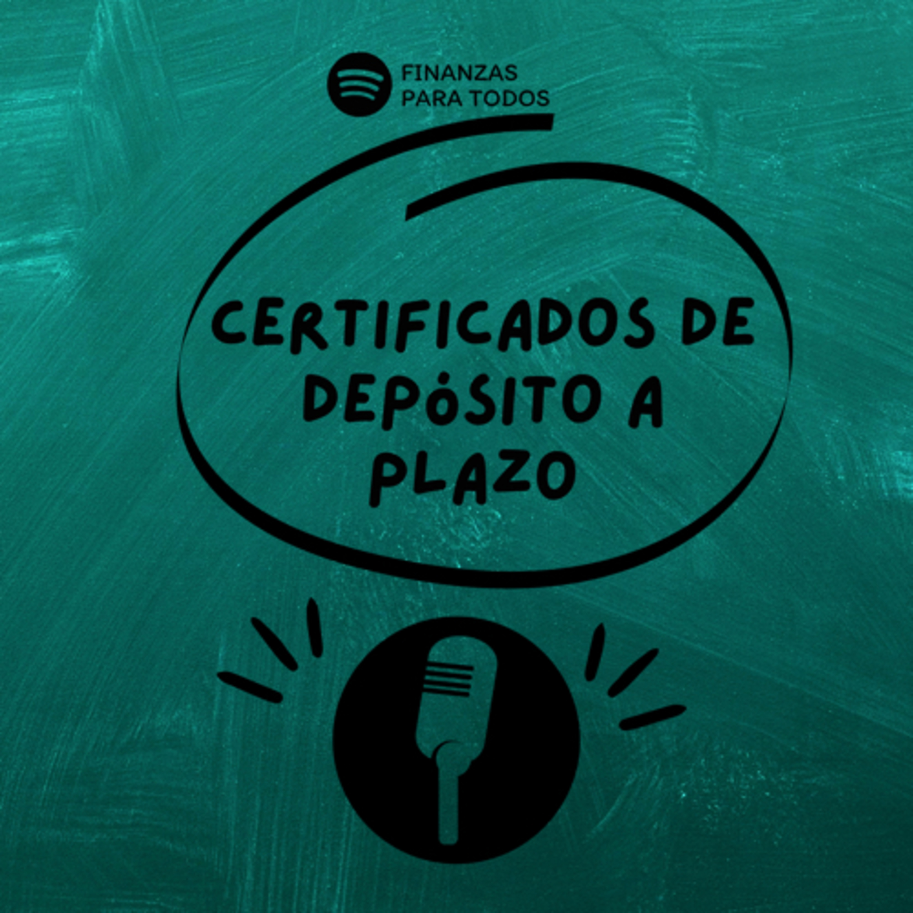 Certificados de Depósito a Plazo  episode artwork