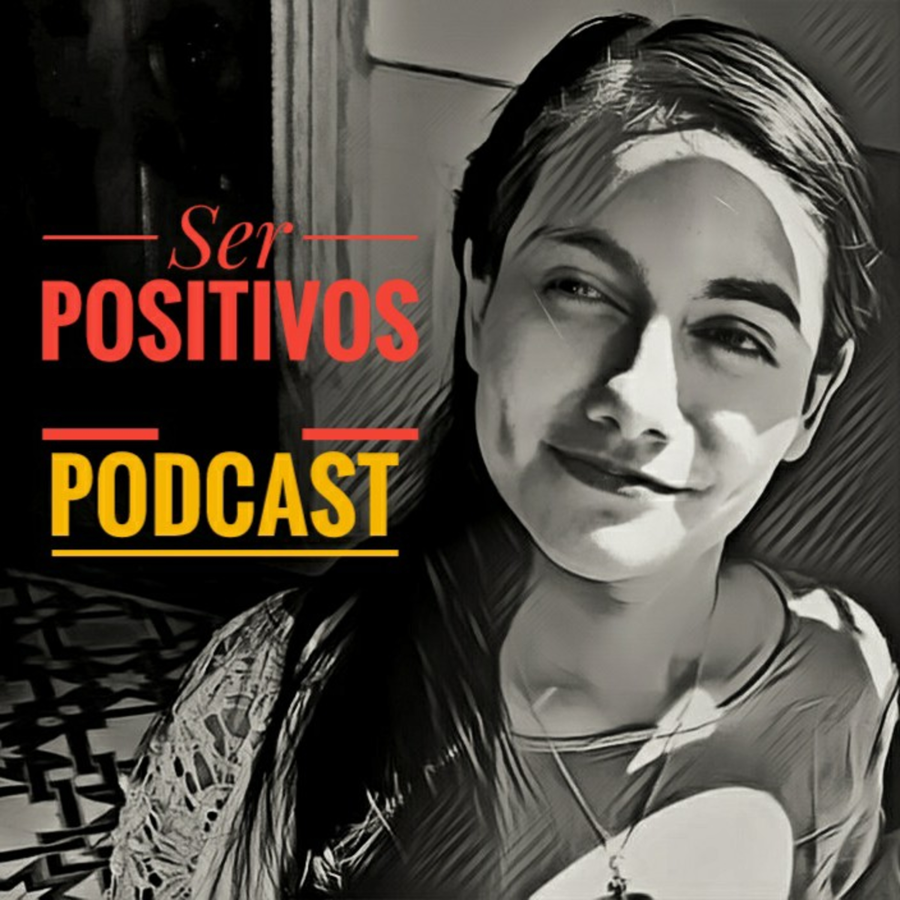 SER POSITIVOS episode artwork