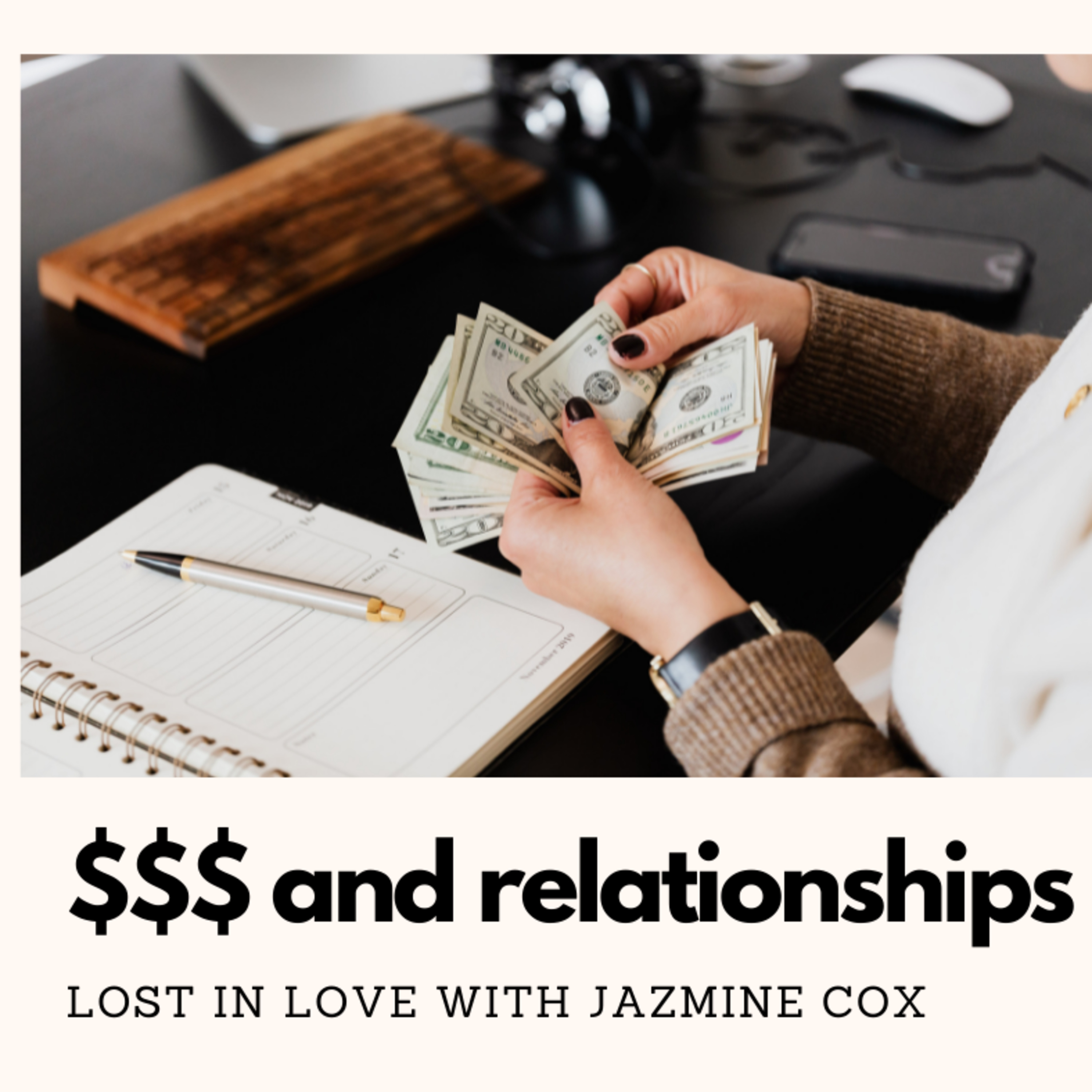 What is $$$ and relationships?