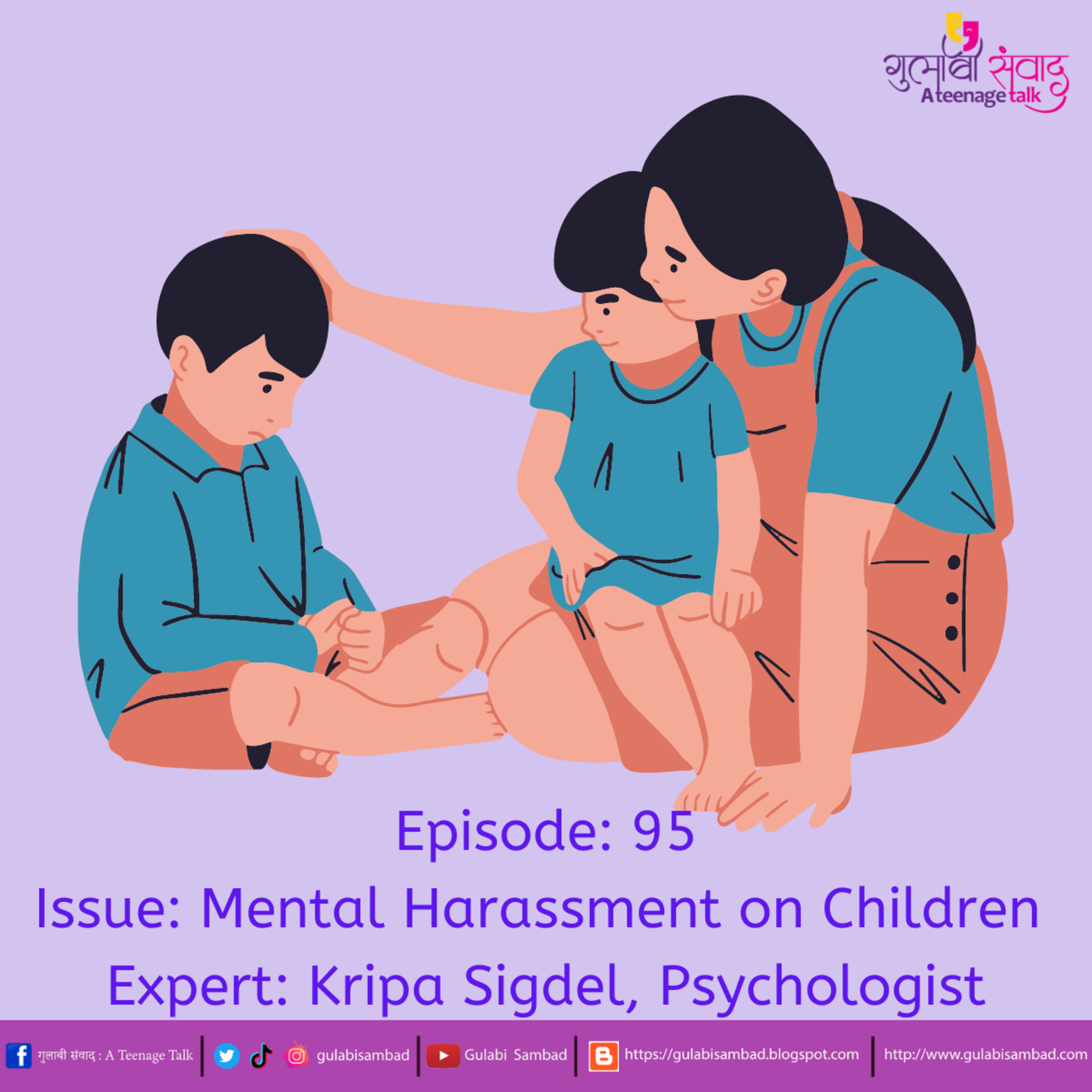 Episode 95, Mental Harassment on Children, Podcast Series, Gulabi Sambad: A Teenage Talk episode artwork