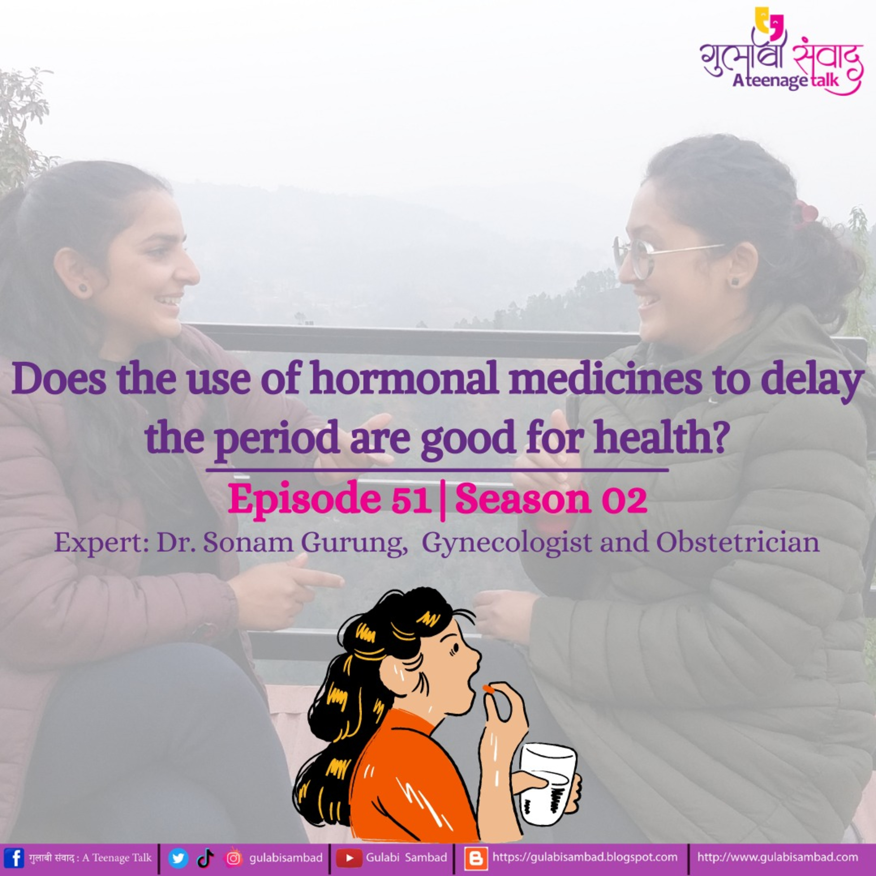 Episode 51, S2, Does the use of medicine to delay period are good for health?, Podcast Gulabi Sambad episode artwork