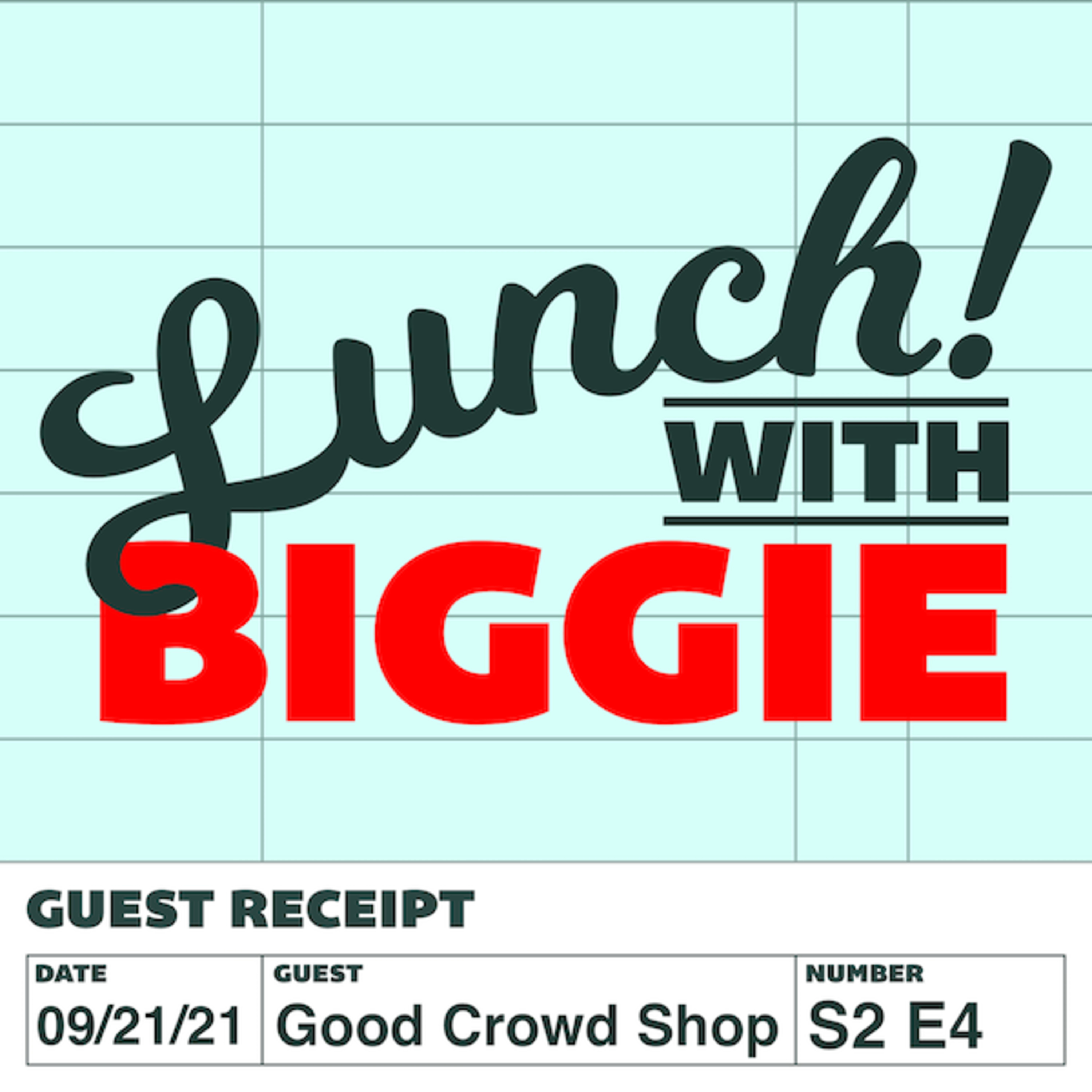 Good Crowd: A gift shop curating their own good crowd thanks to mentorship, community and standing out in the crowd.  episode artwork