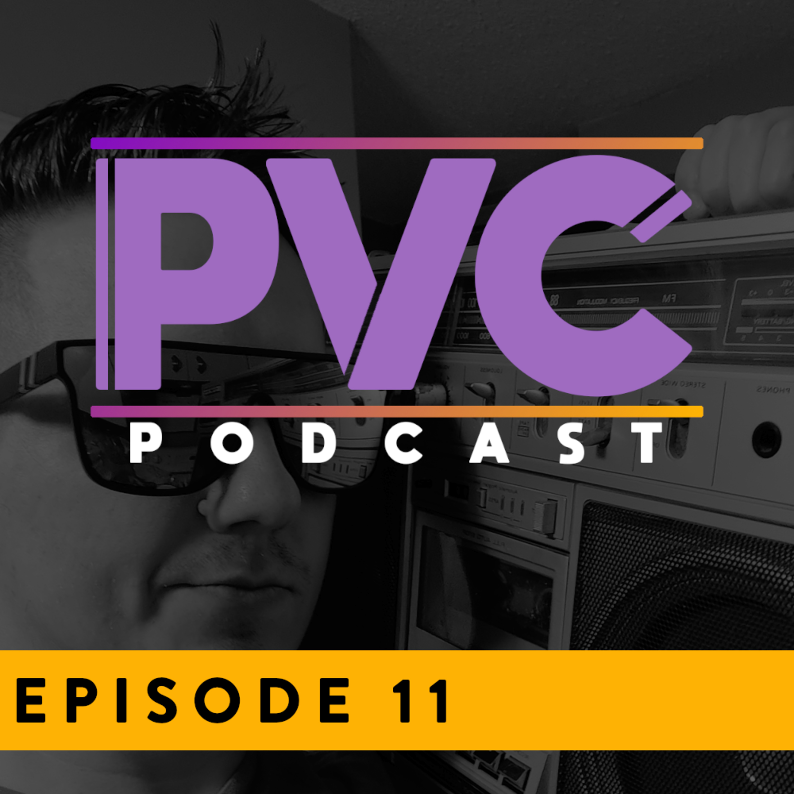 PVC Podcast