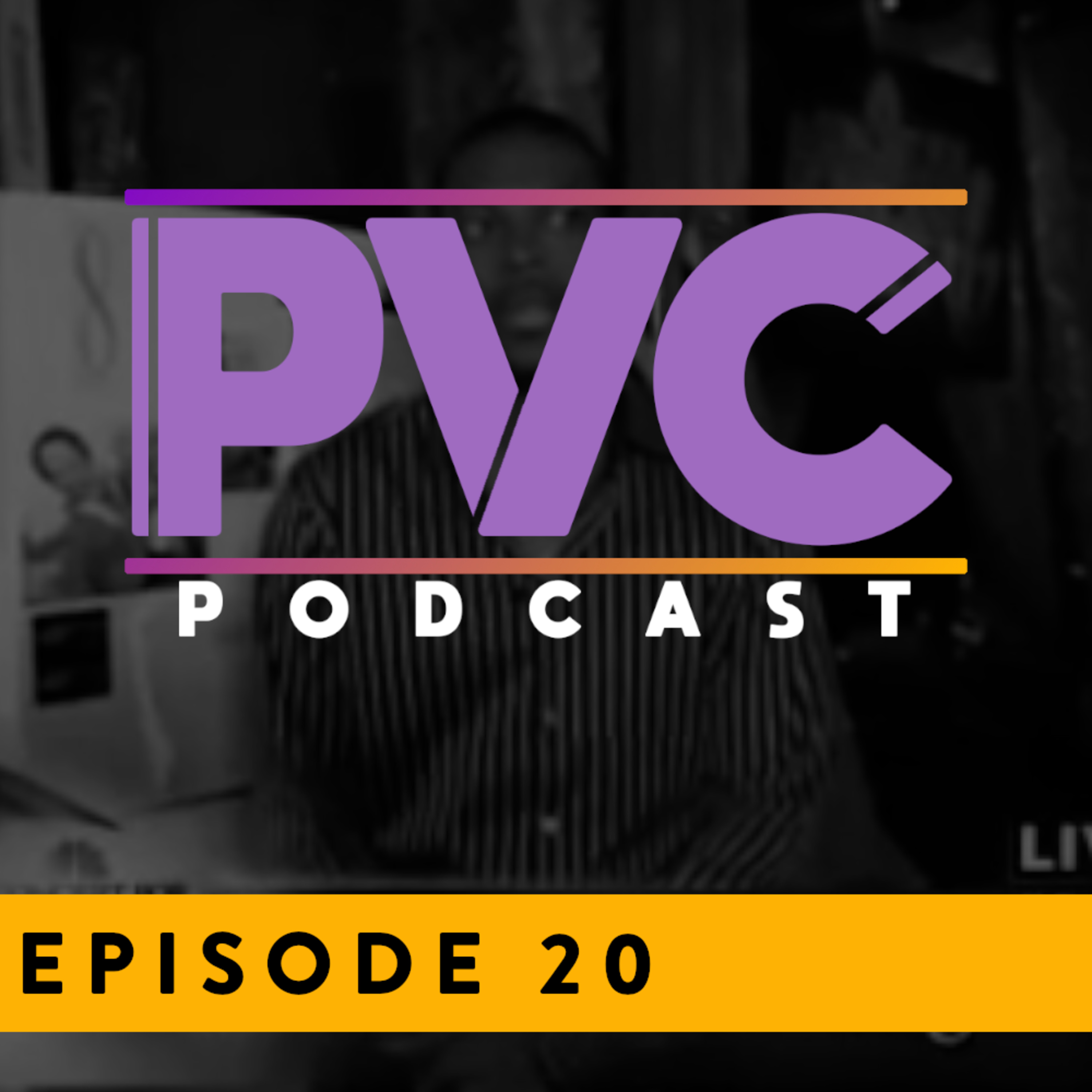 PVC Podcast