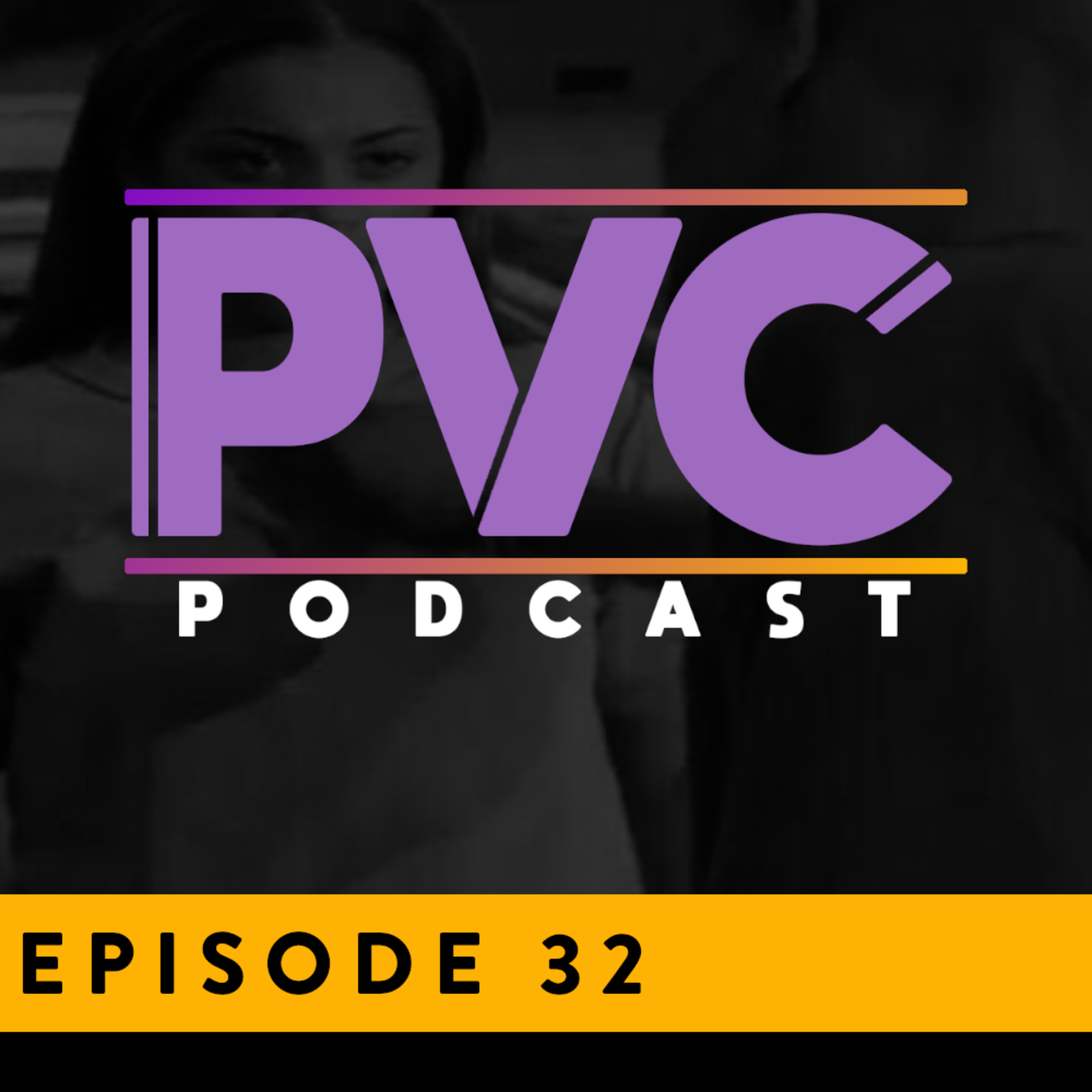 PVC Podcast