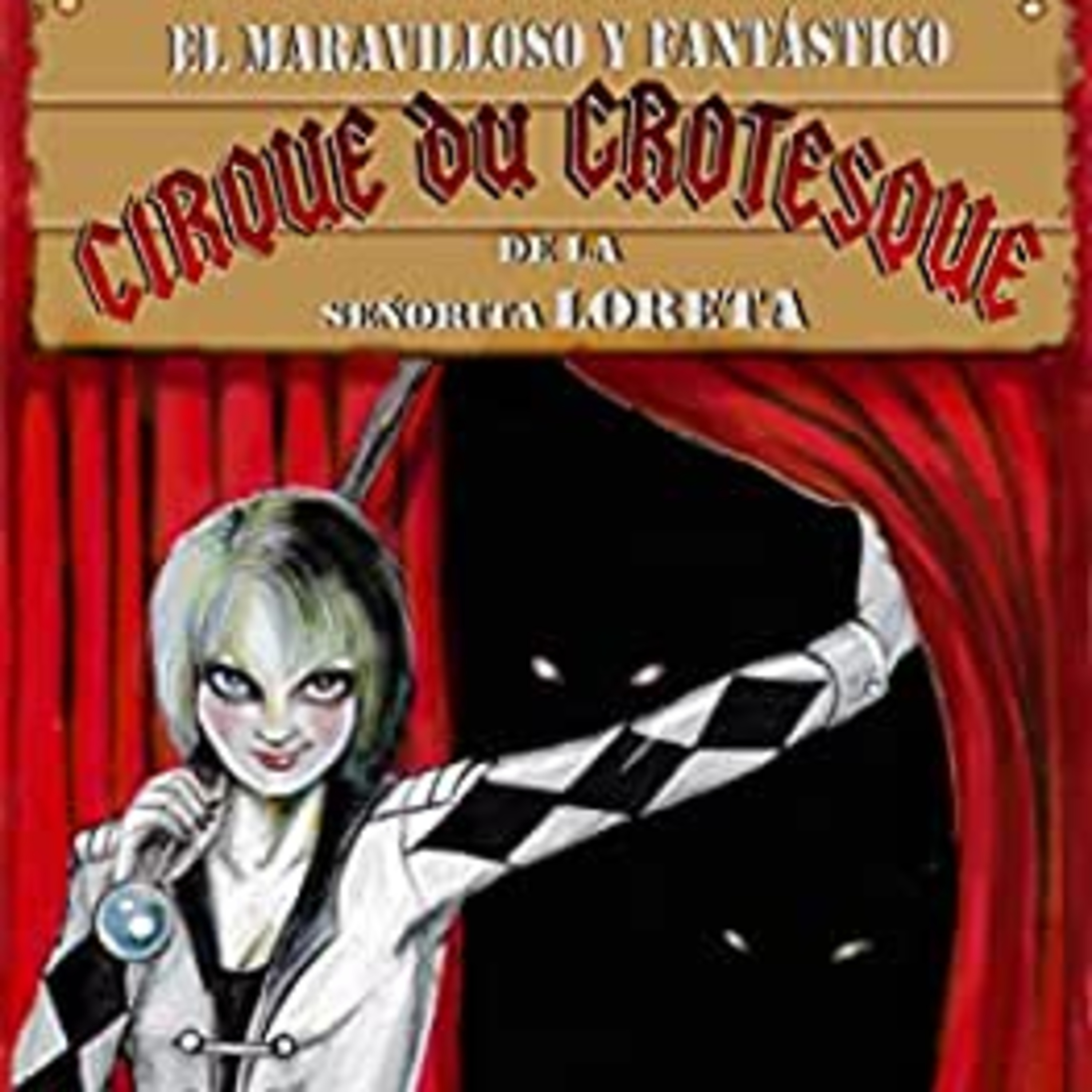 La Barquera de Tuonela Ep.01 El Cirque episode artwork