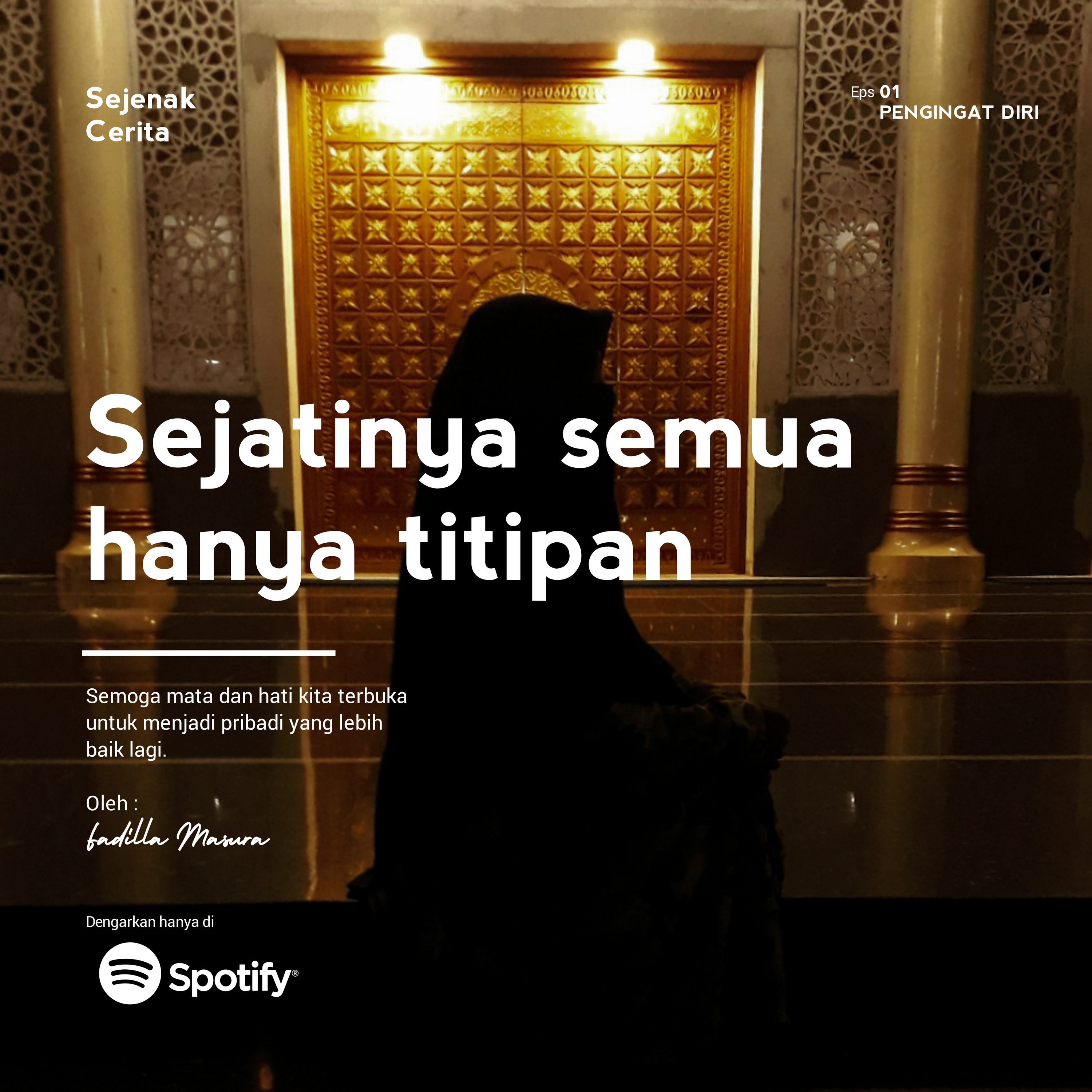 Eps. 01 : Sejatinya semua hanya titipan. episode artwork
