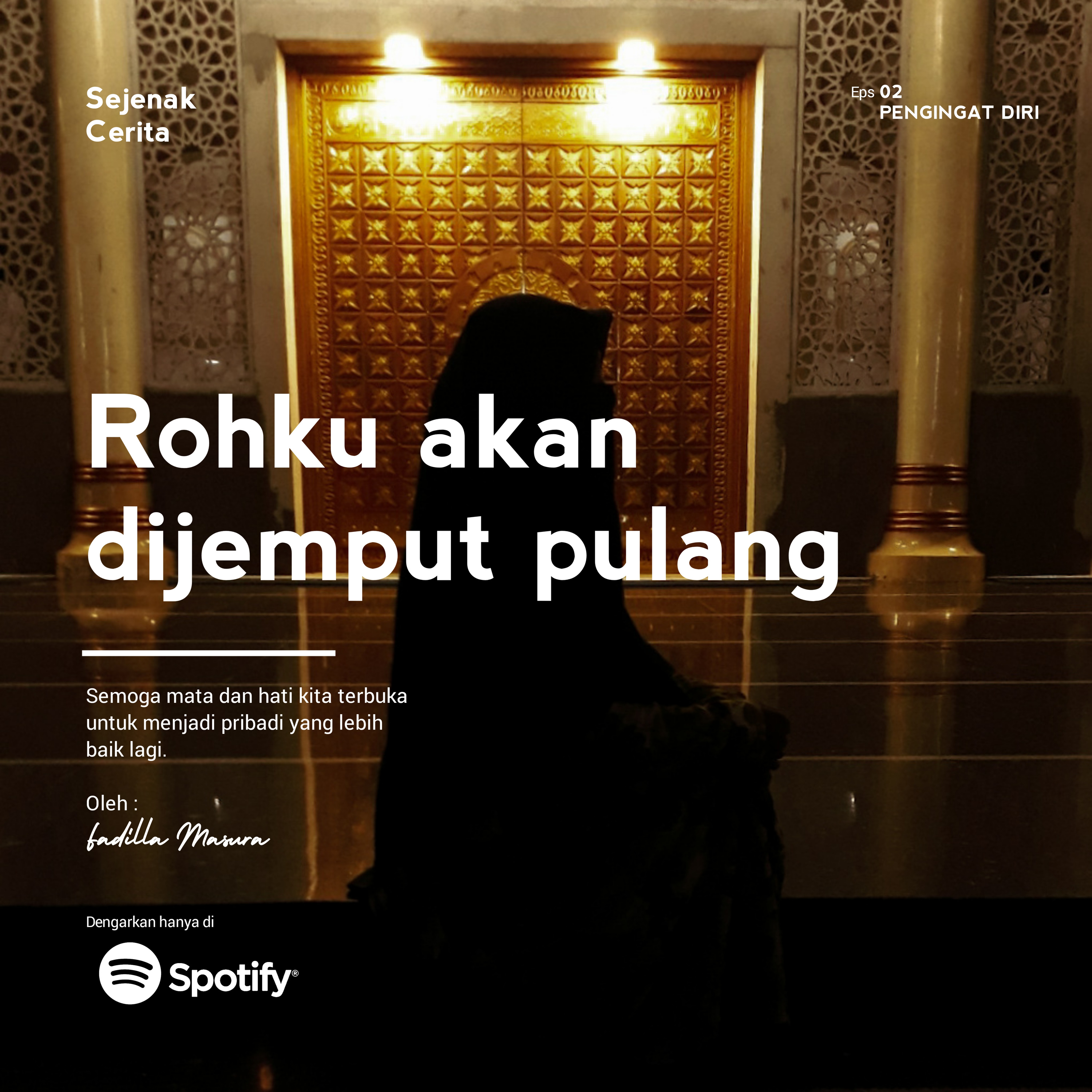 Eps. 02 : Rohku akan dijemput pulang episode artwork