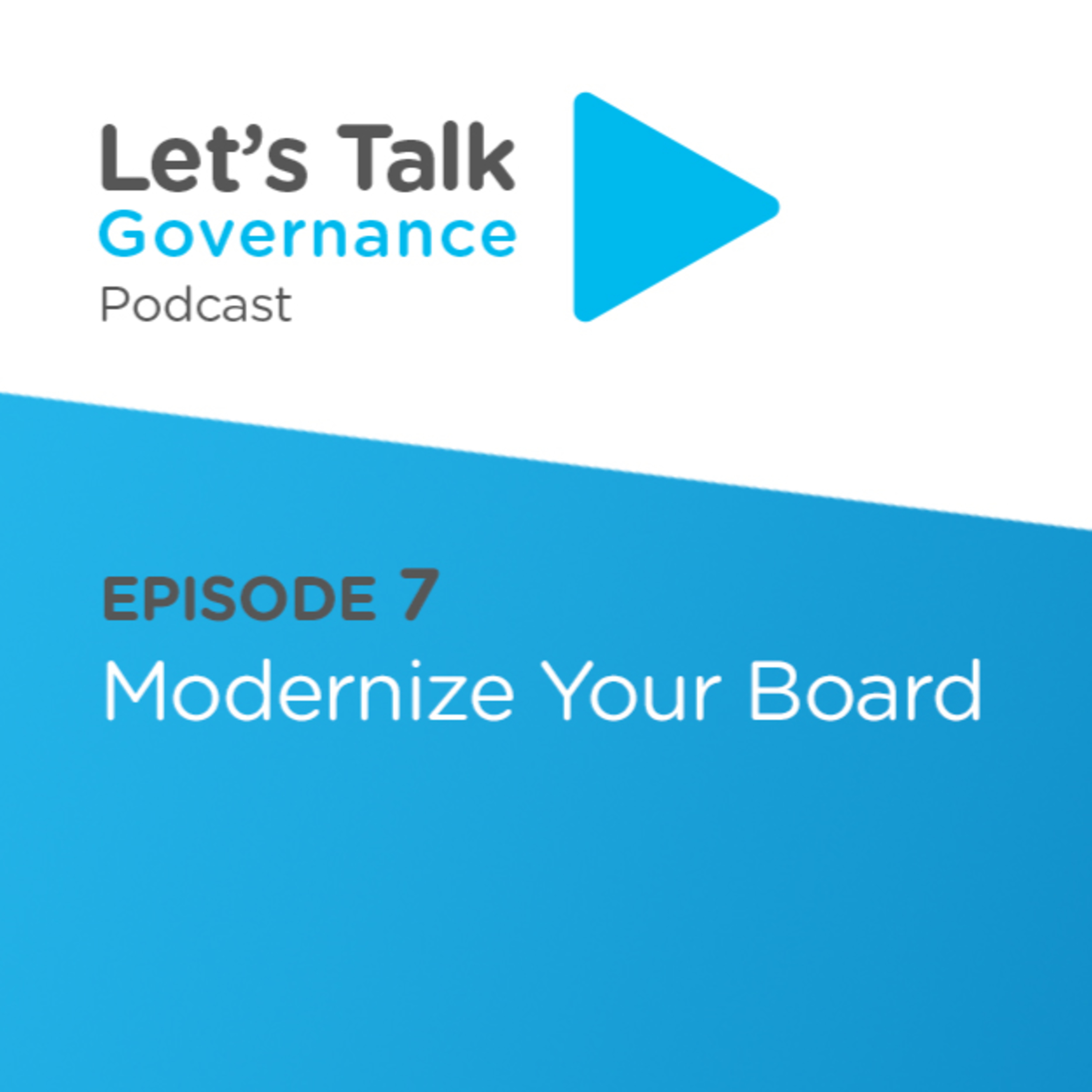 Modernizing Your Board episode artwork