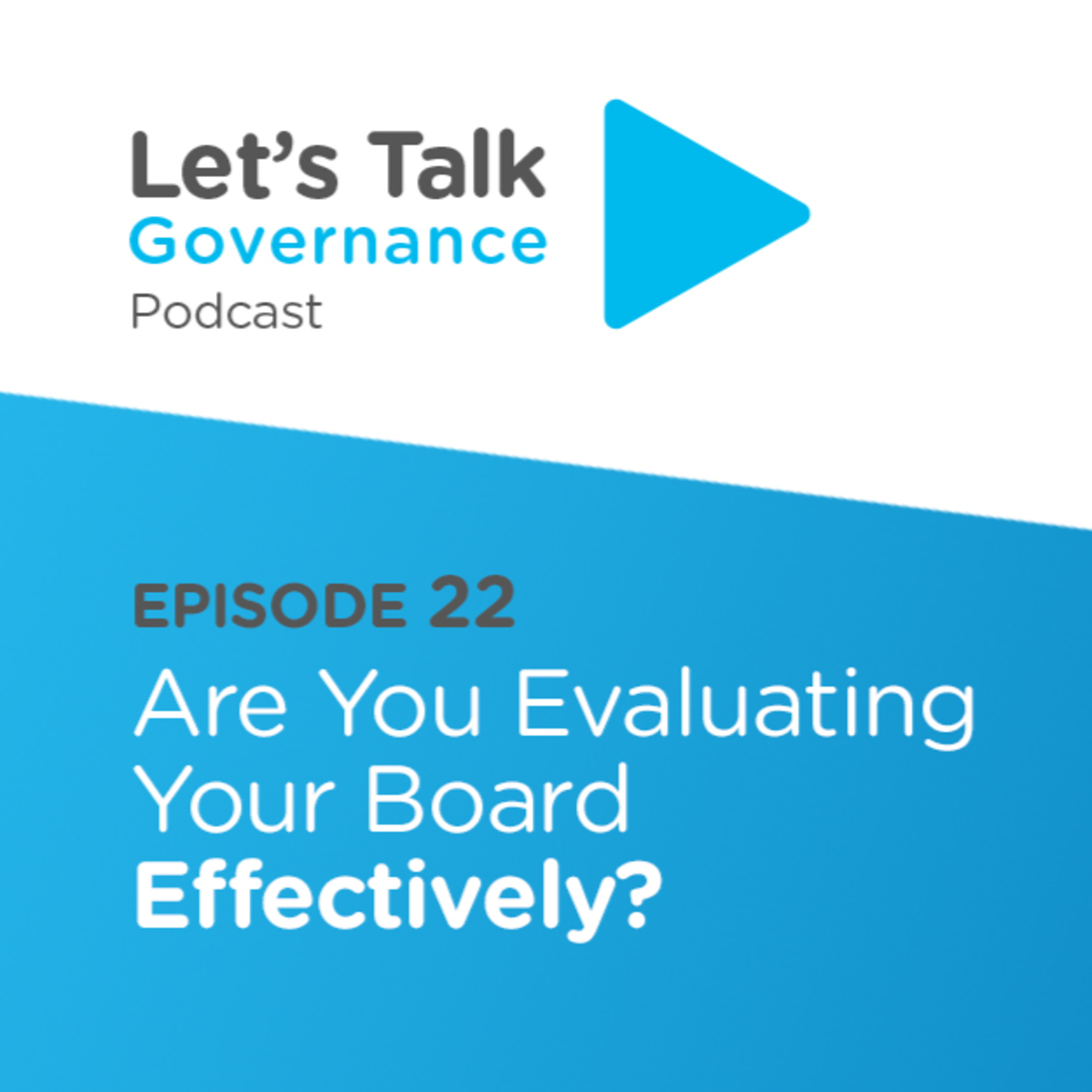 Are You Evaluating Your Board Effectively?  episode artwork