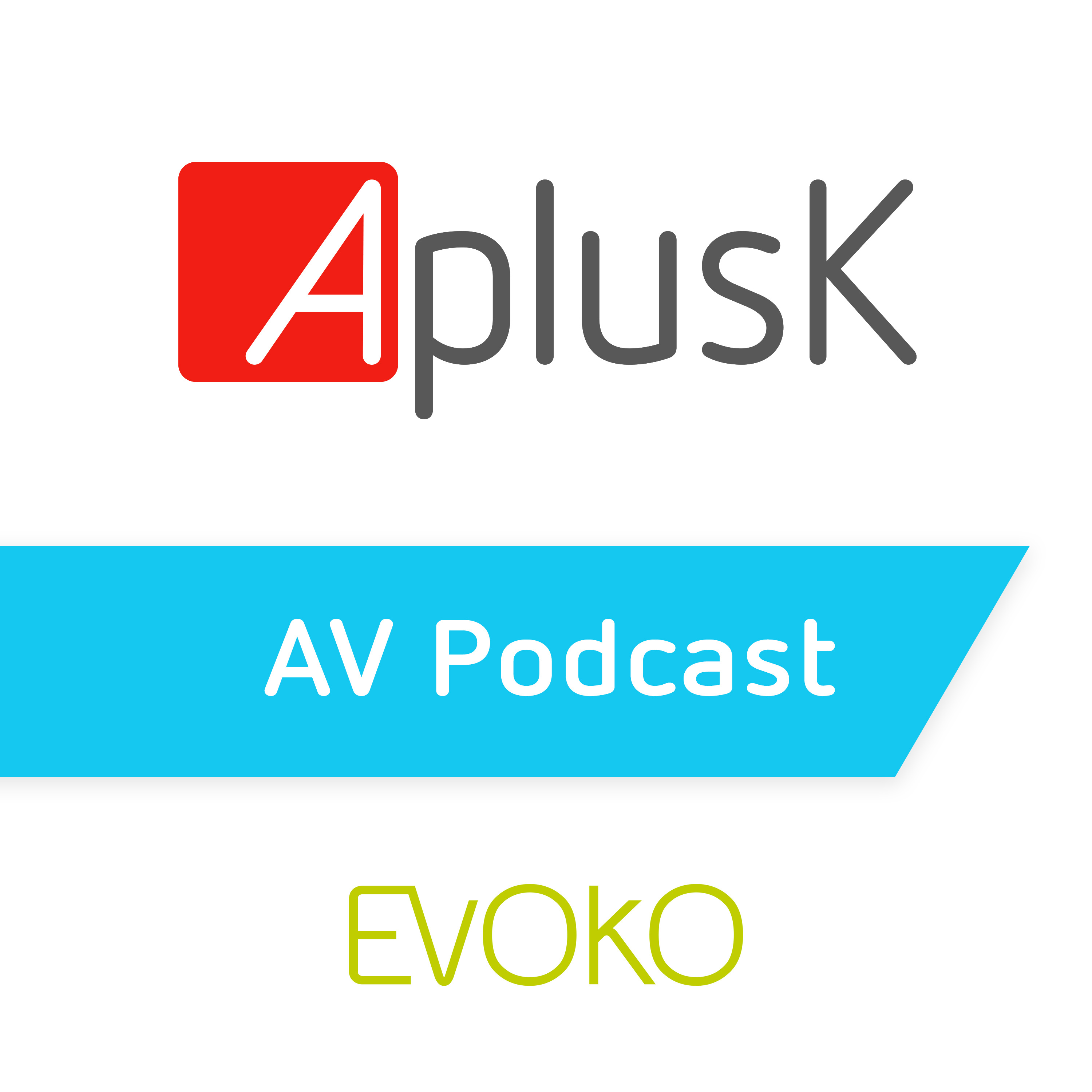 AplusK AV Podcast