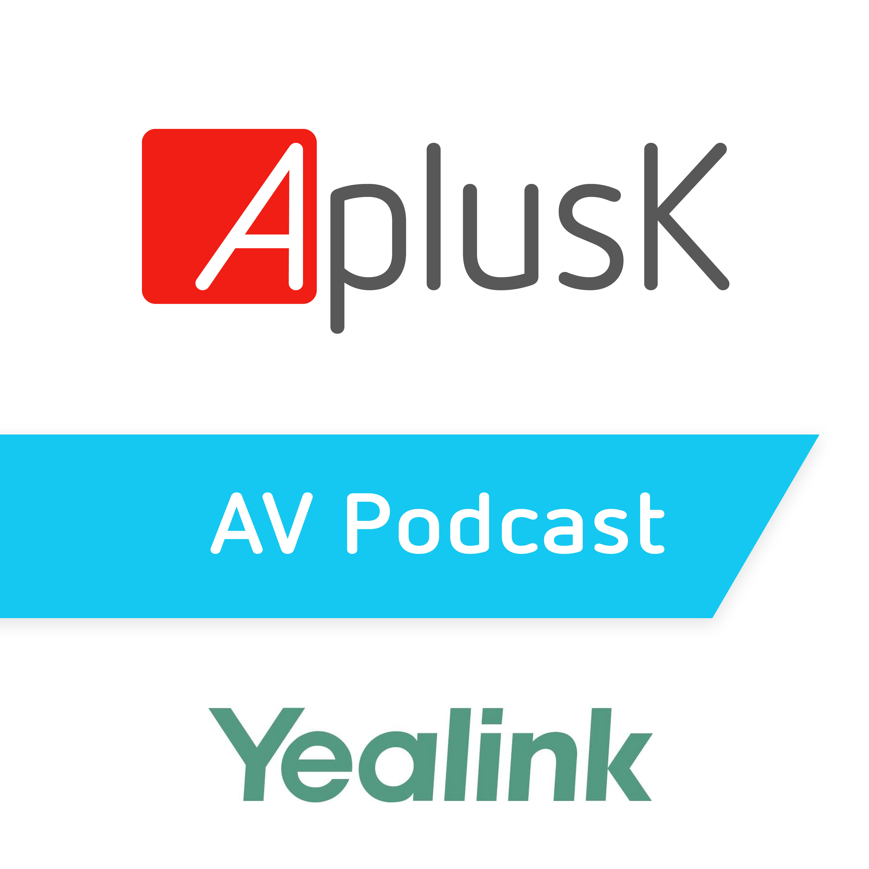 AplusK AV Podcast