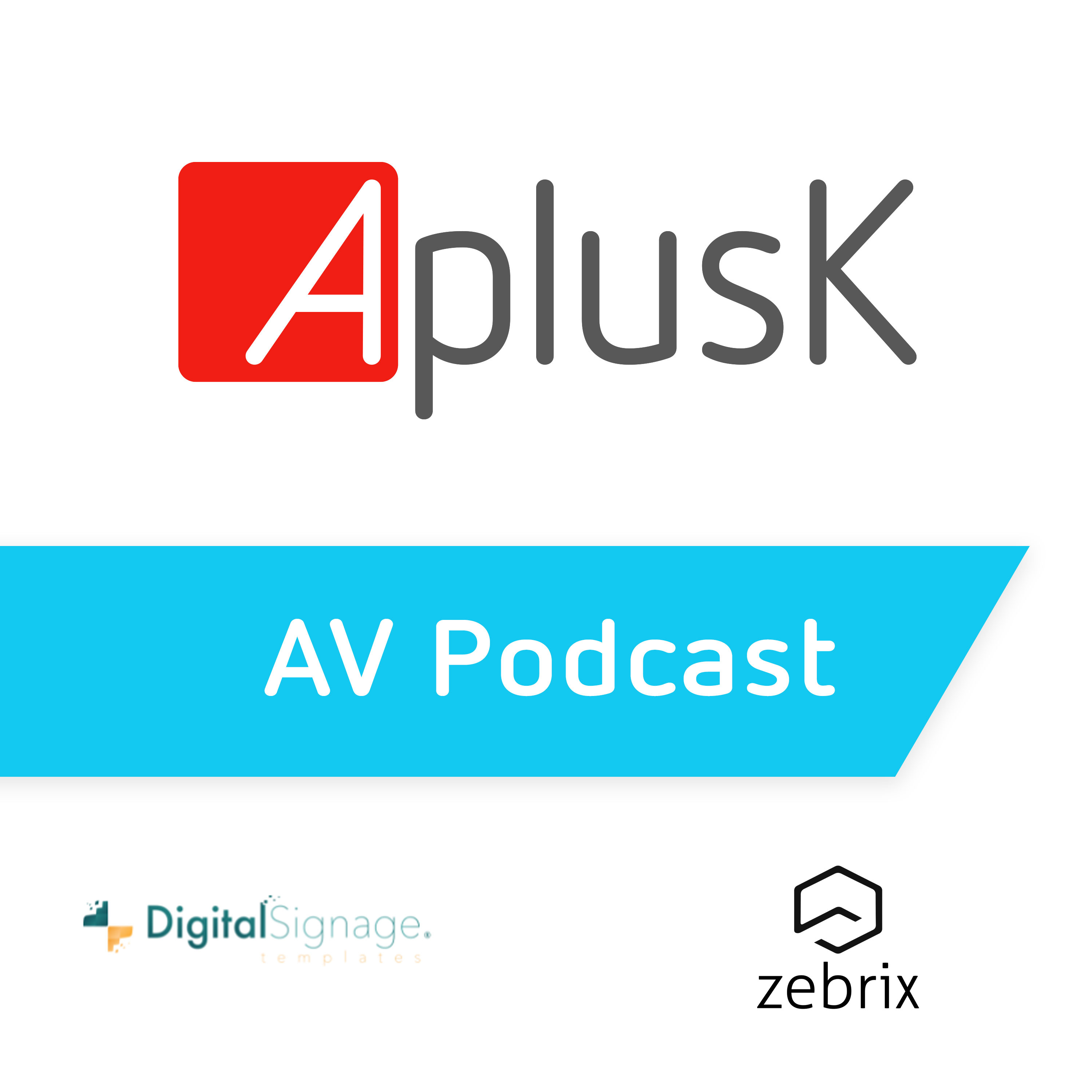 AplusK AV Podcast