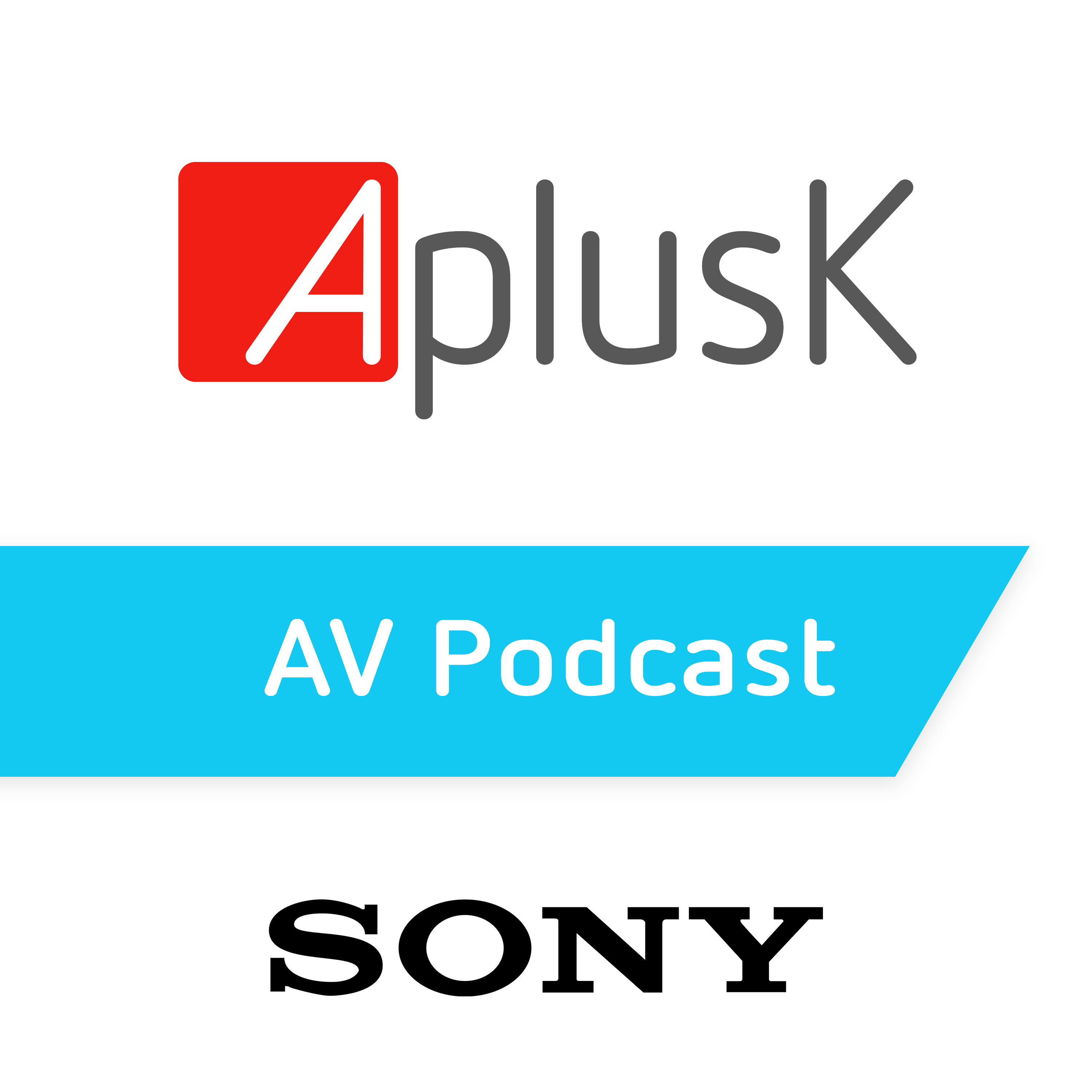 AplusK AV Podcast