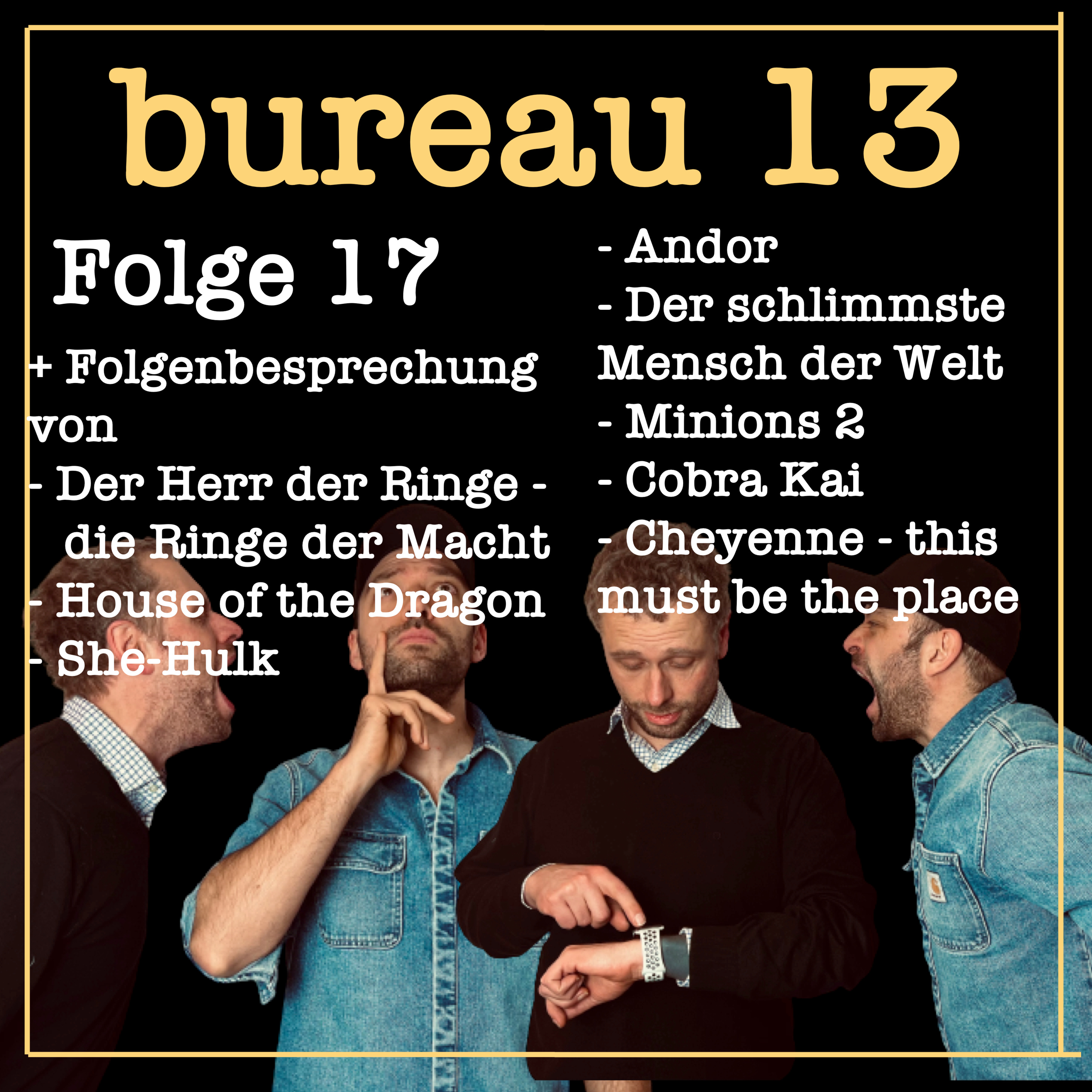 bureau 13 - Euer Podcast für Filme und Serien