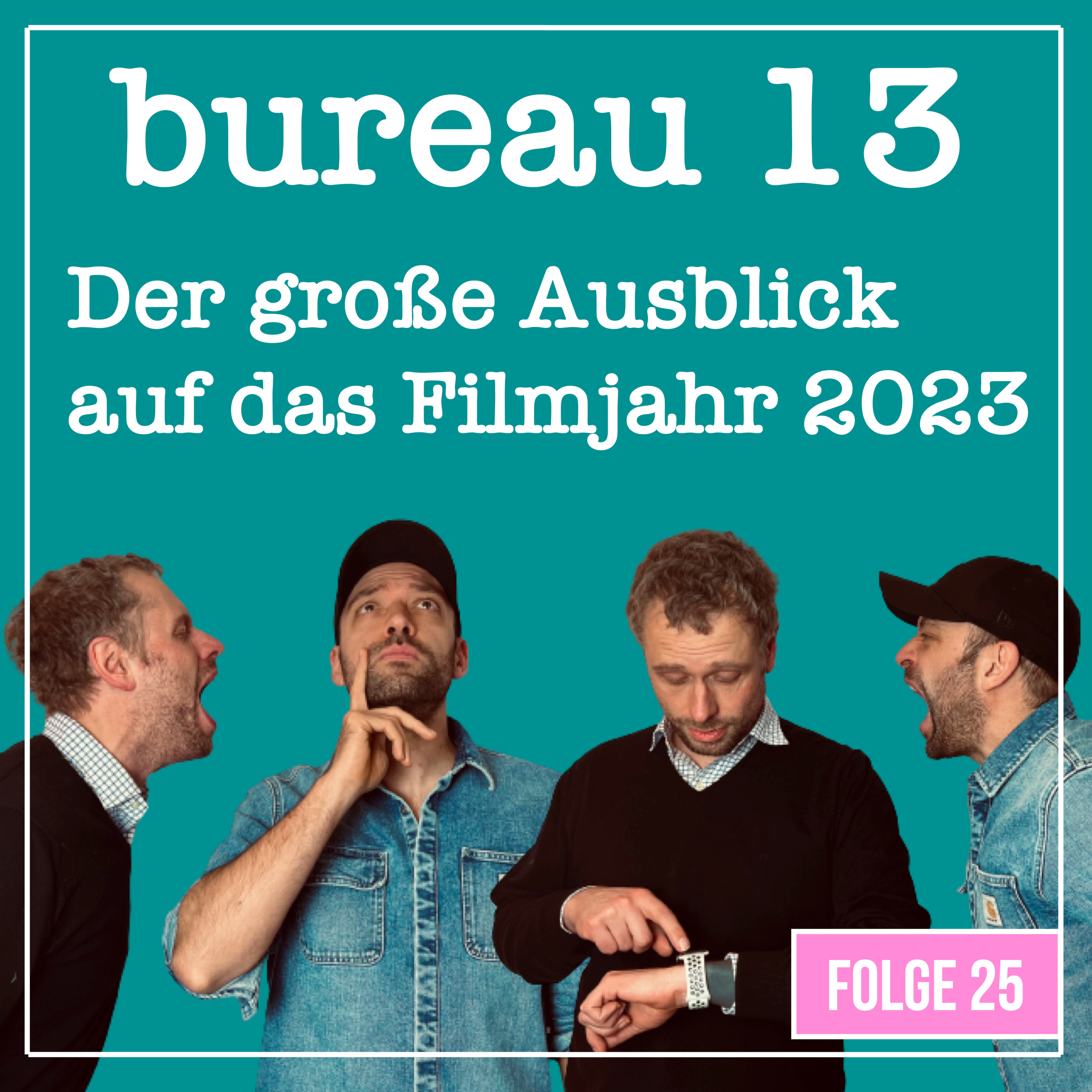 bureau 13 - Euer Podcast für Filme und Serien