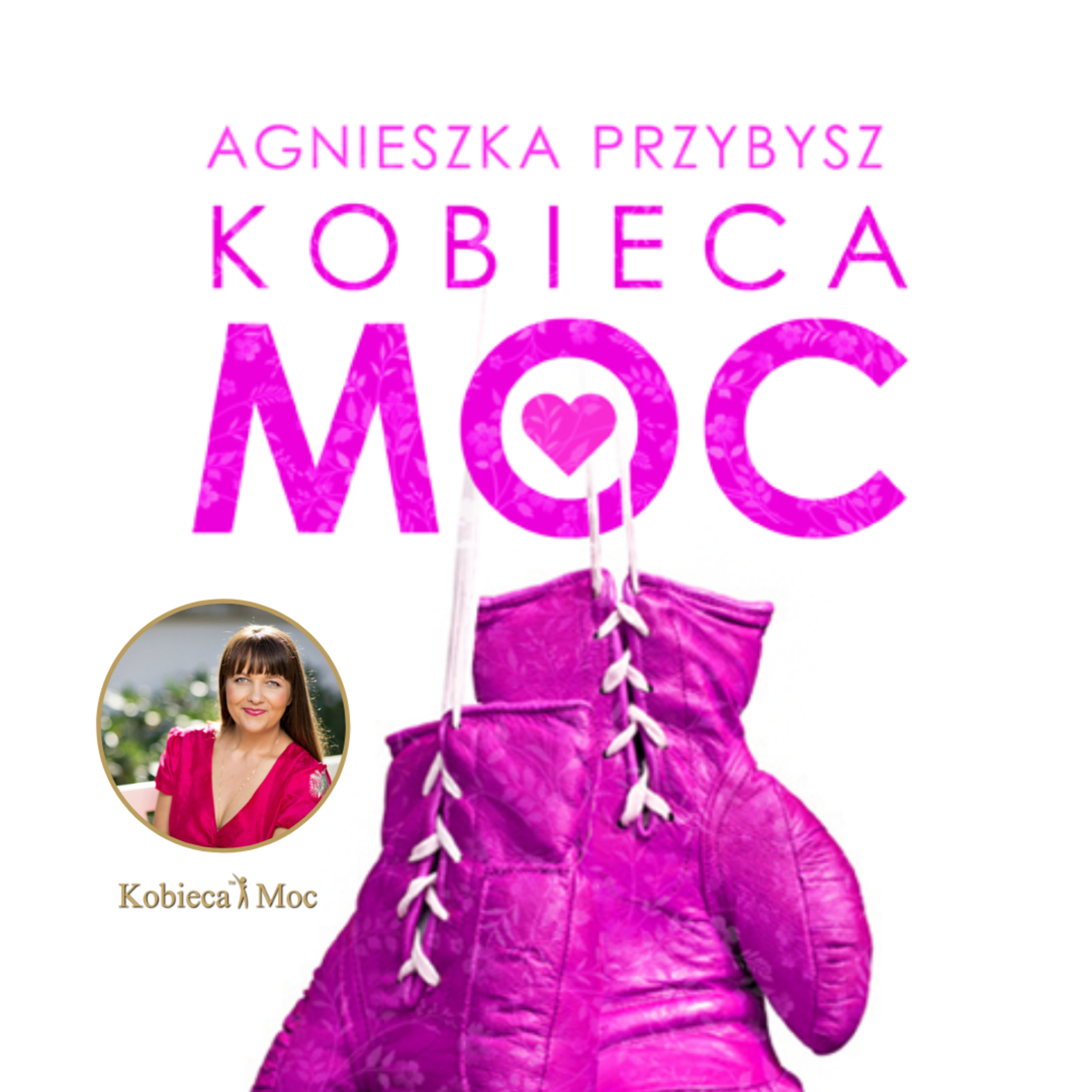 Kobieca MOC Agnieszka Przybysz