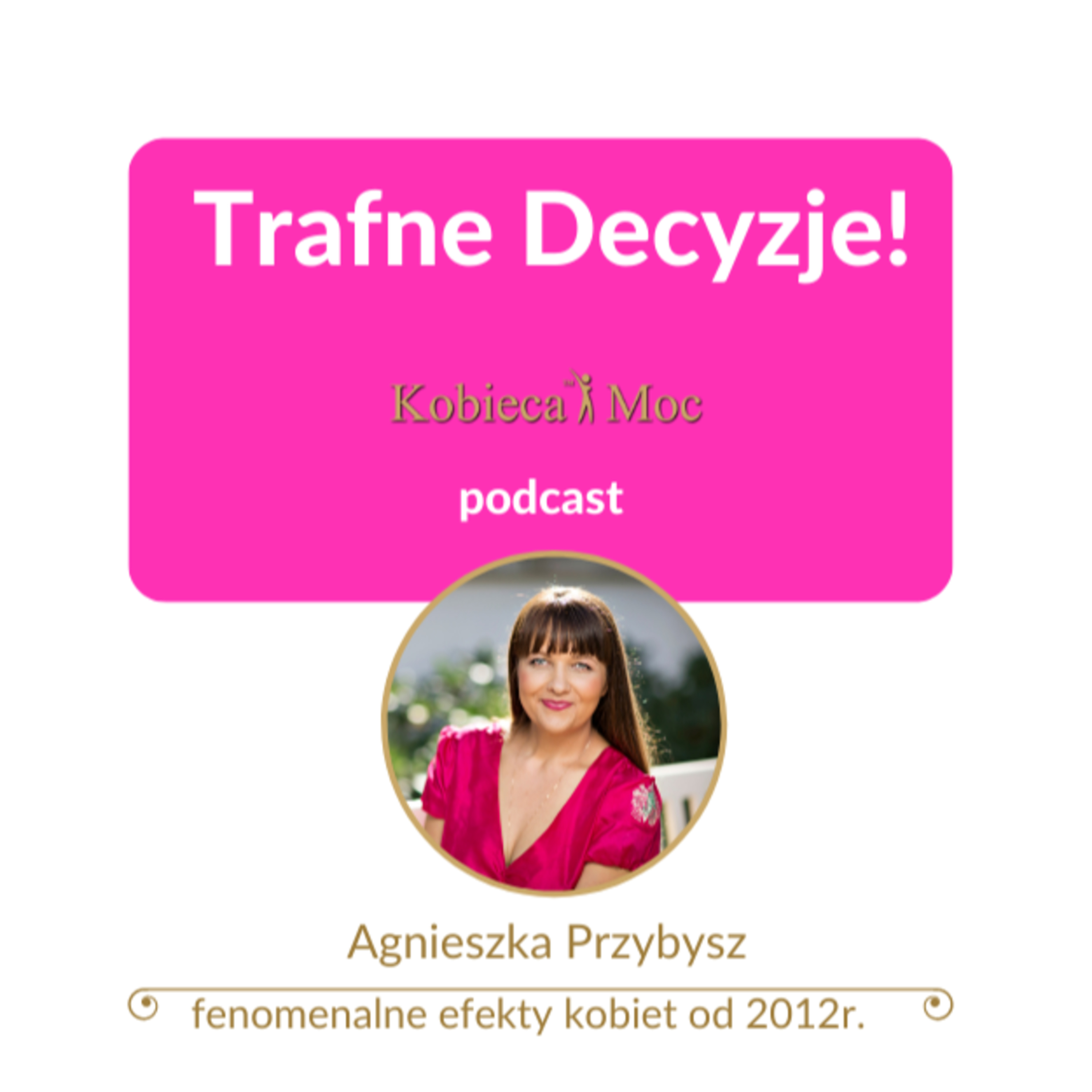 Kobieca MOC Agnieszka Przybysz