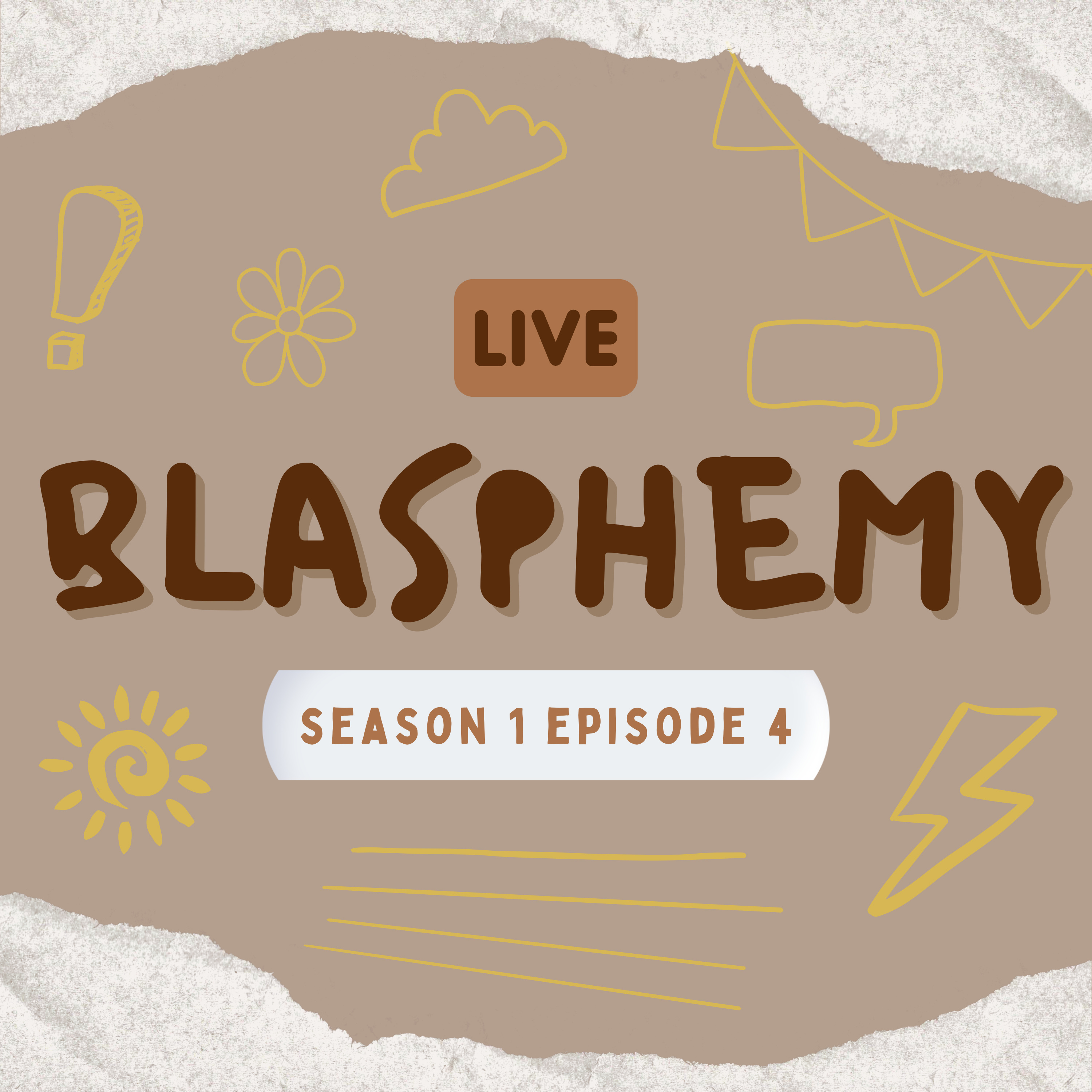 S1 E4: Bl@sph3my episode artwork