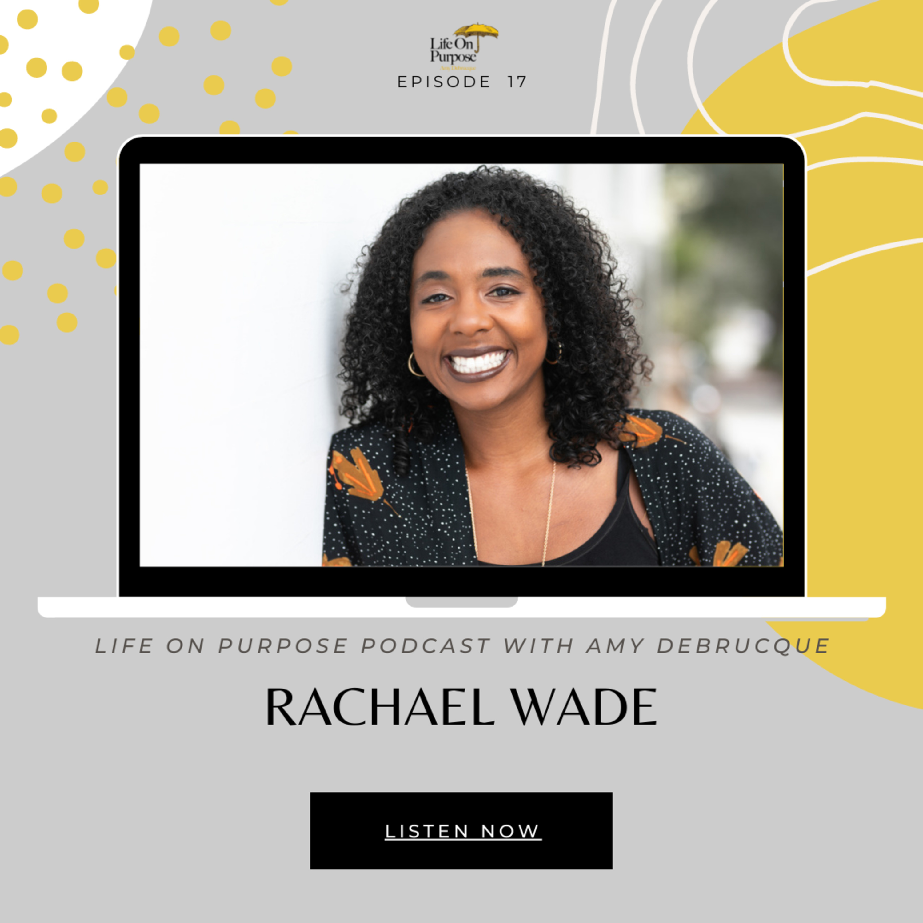 Rachael Wade - Episode 17 - Olive Us