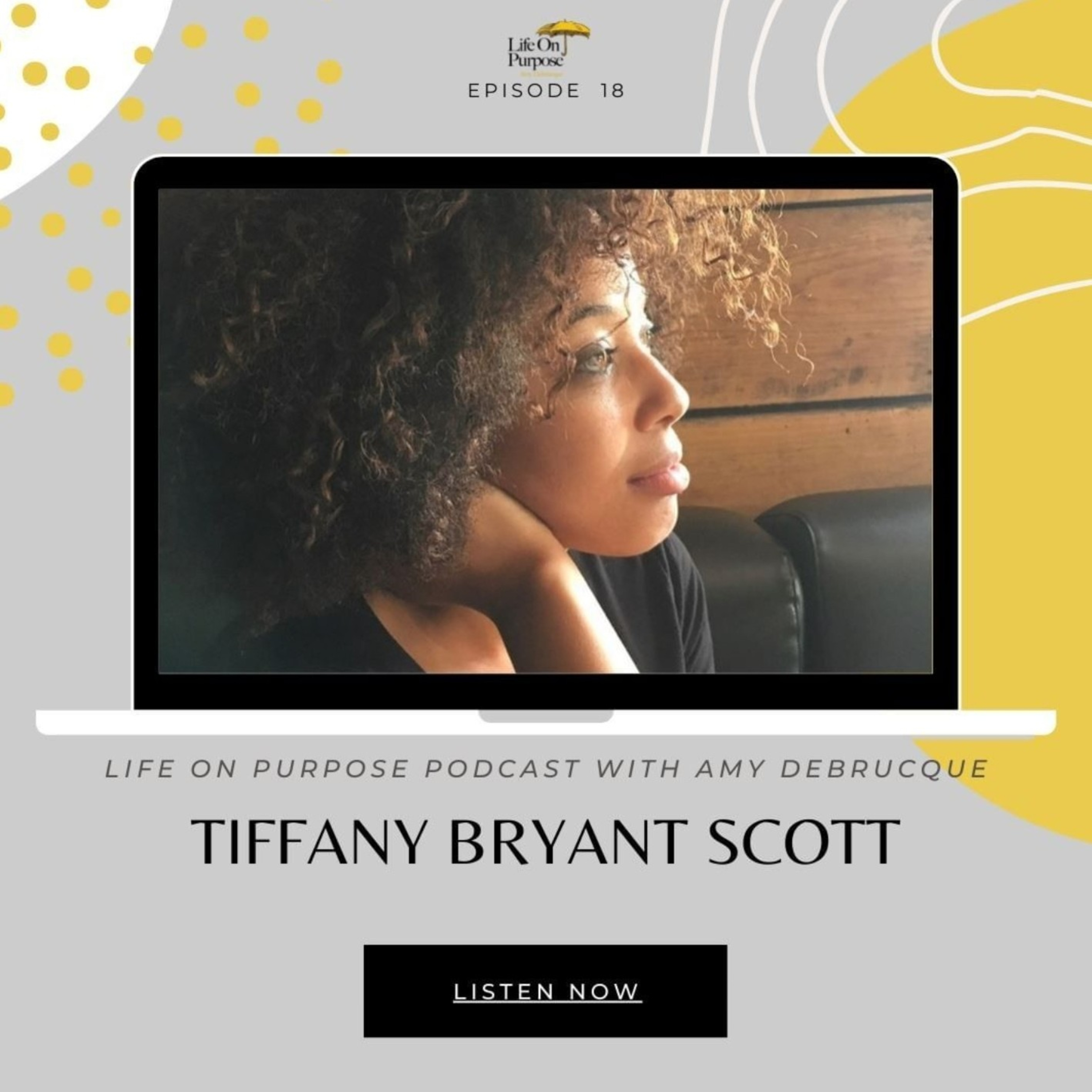 Tiffany Scott - Anxiety & Depression - Episode 18