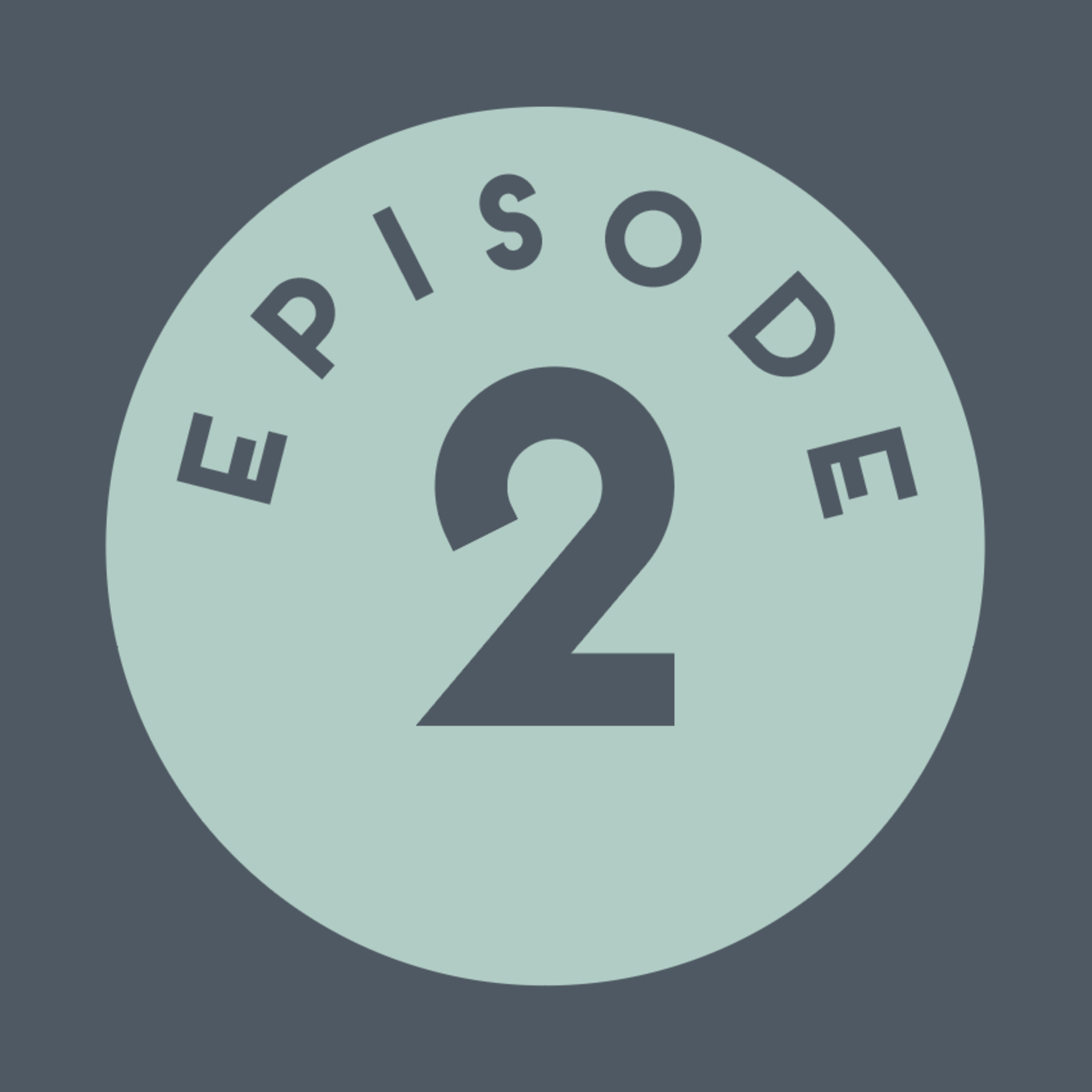 episode 2: becoming a parent for the first time episode artwork