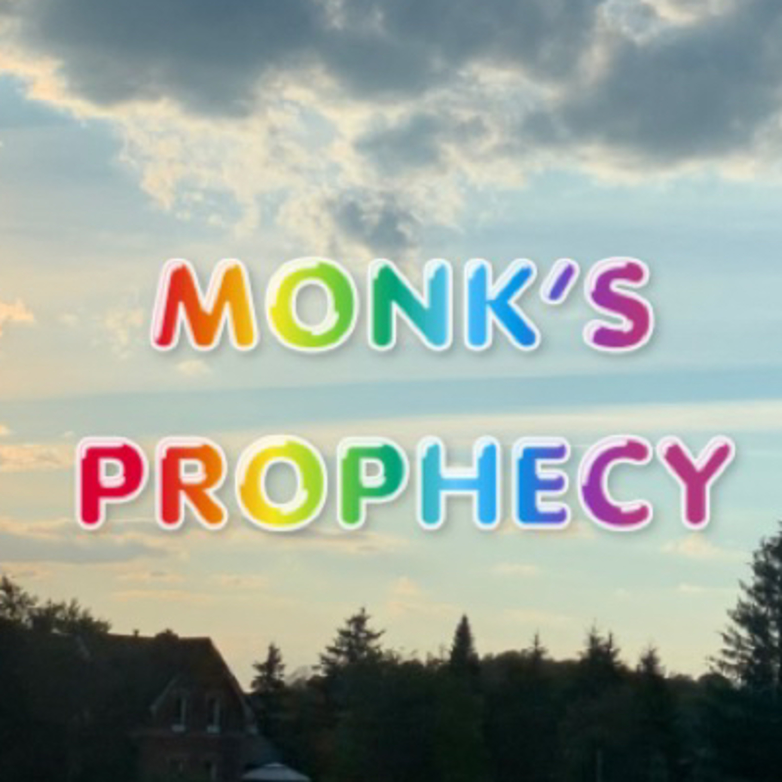Monk\'s Prophecy
