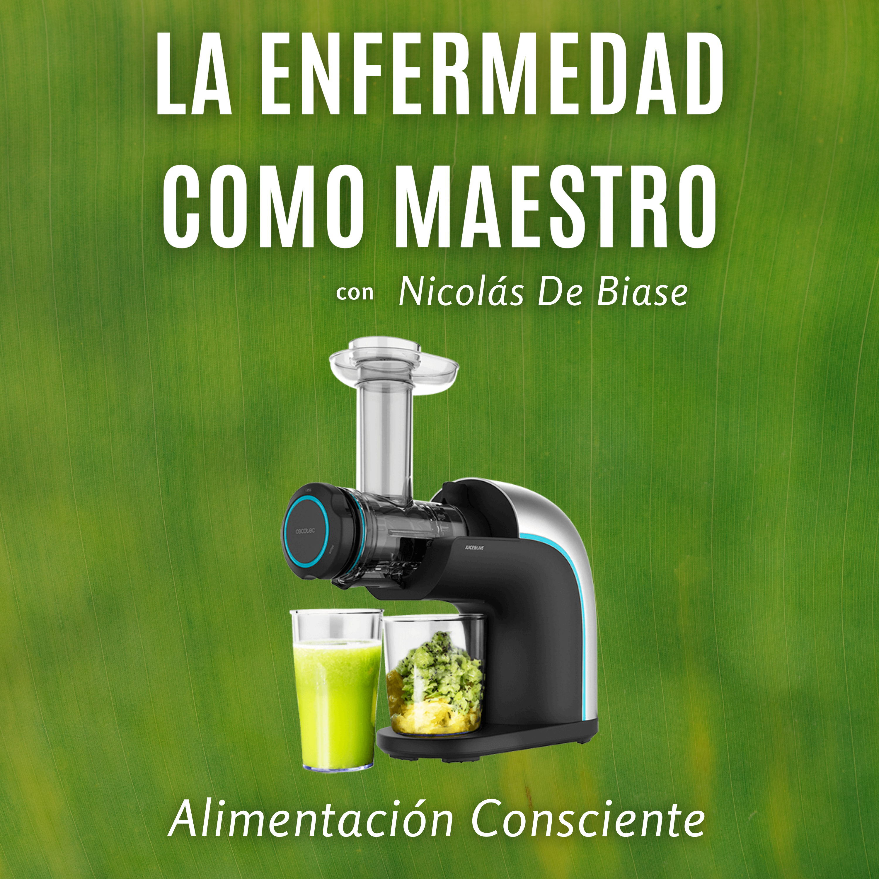 La Enfermedad como Maestro