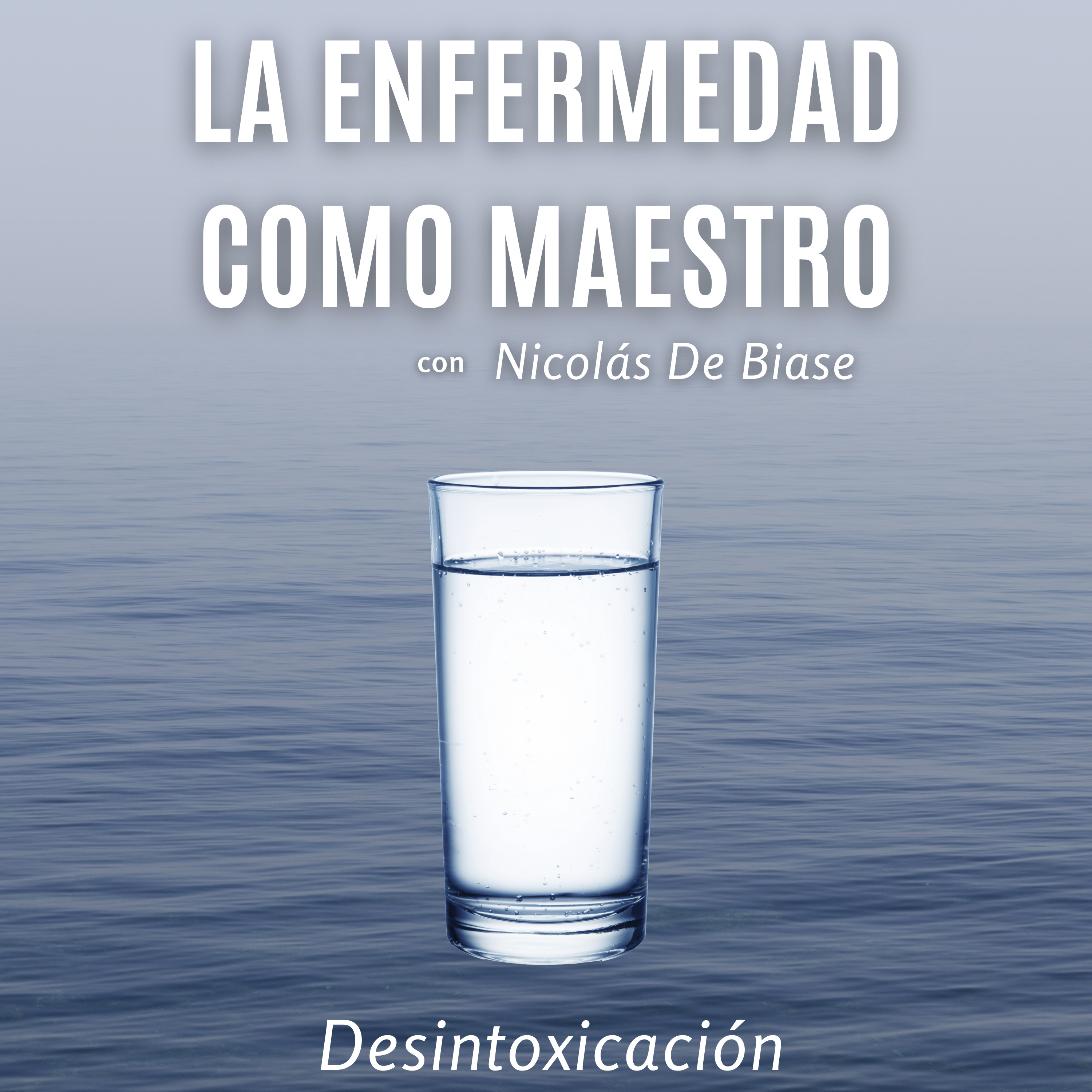 La Enfermedad como Maestro