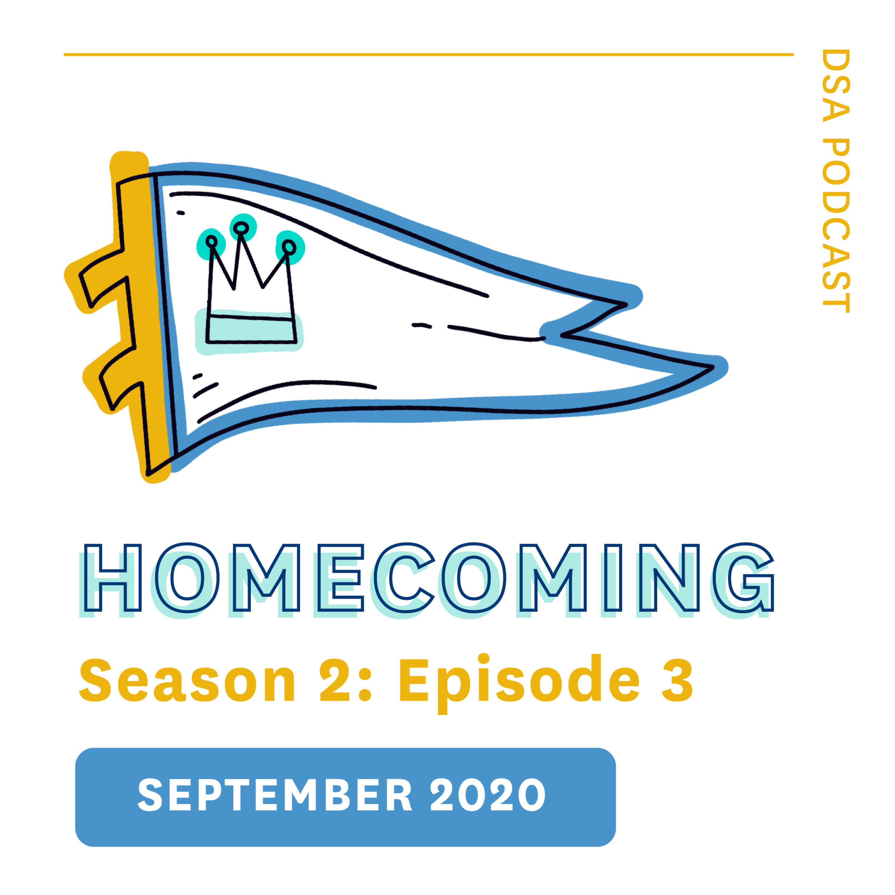 S2, E3: Homecoming 2020 episode artwork