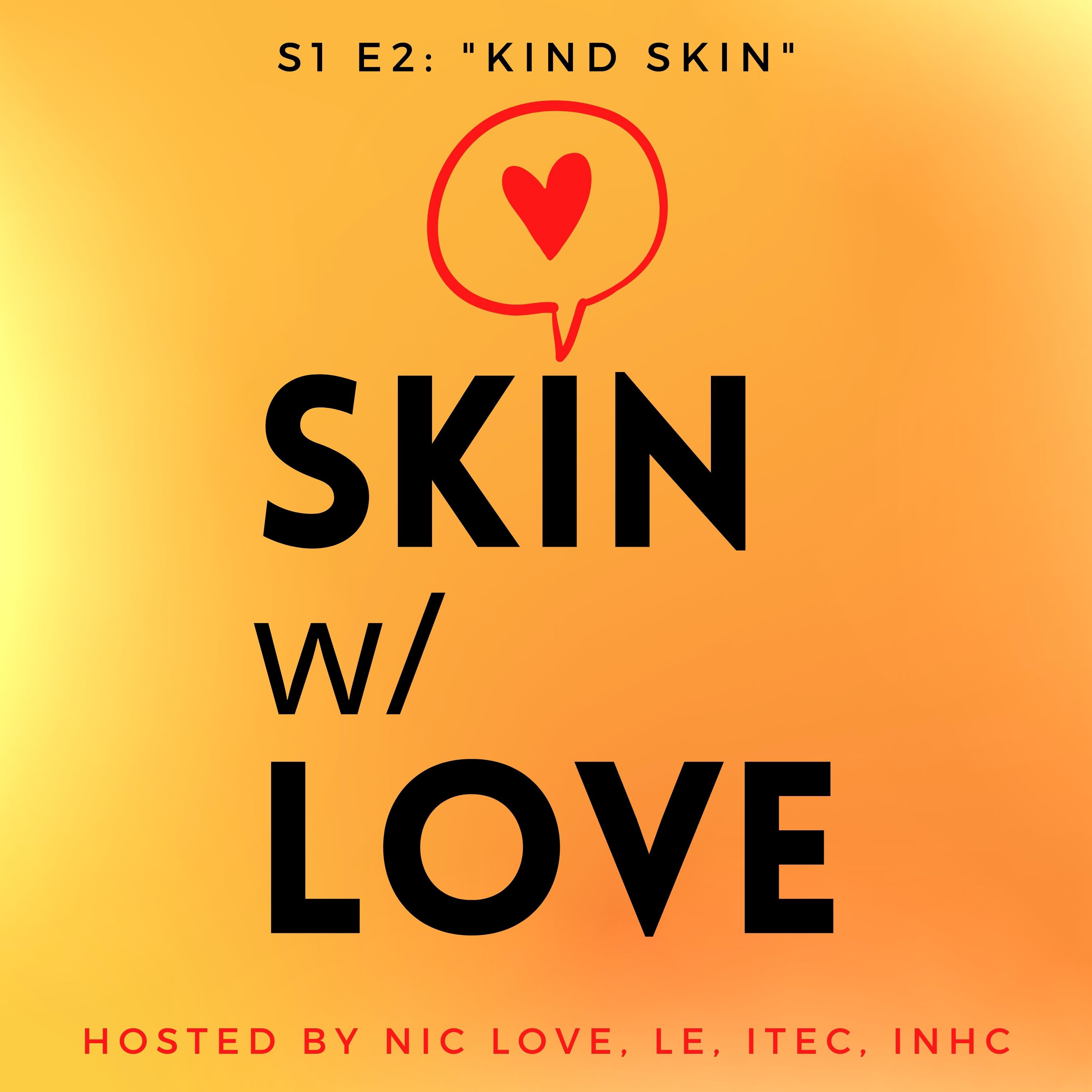 Skin With Love