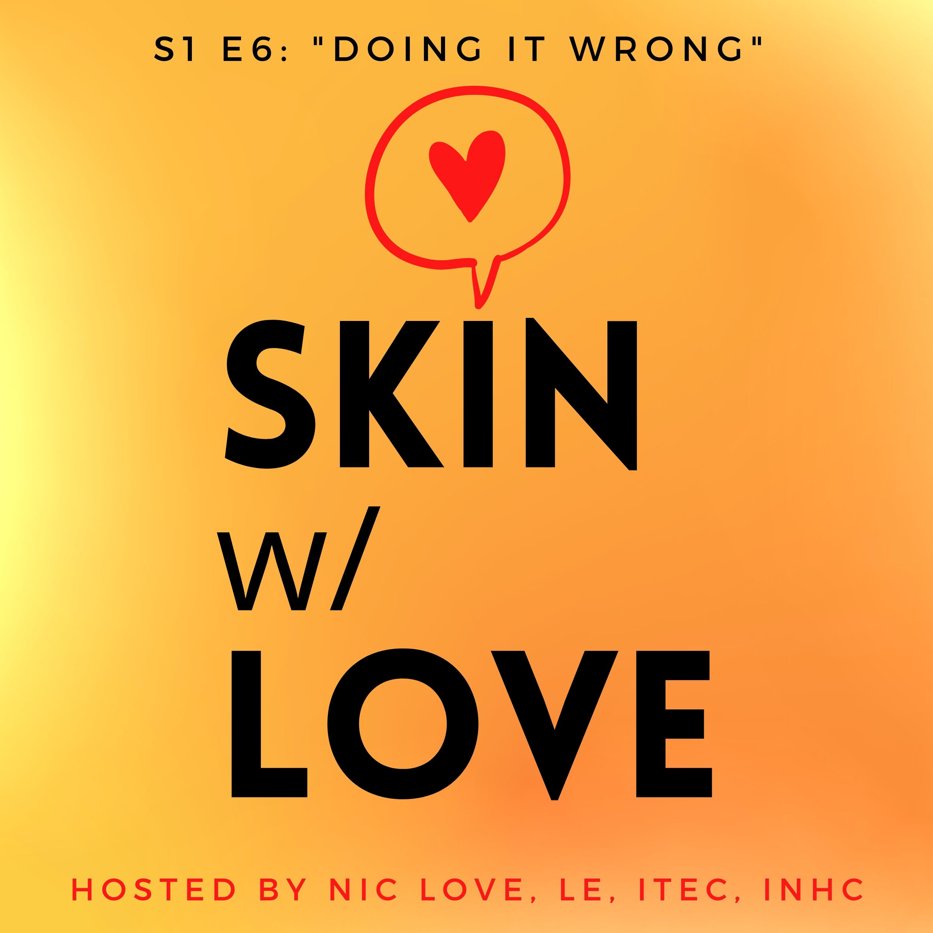 Skin With Love