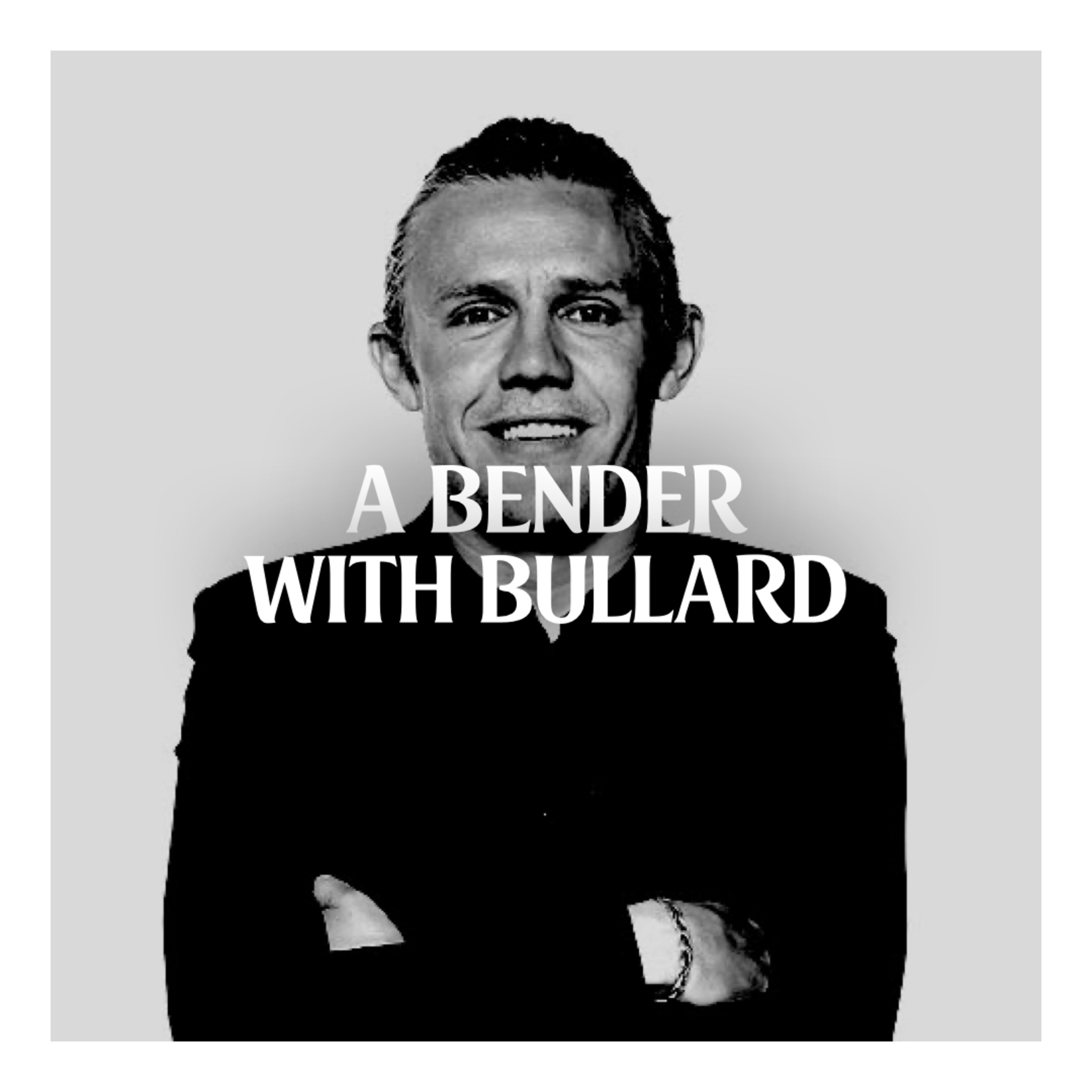 A Bender With Bullard episode artwork