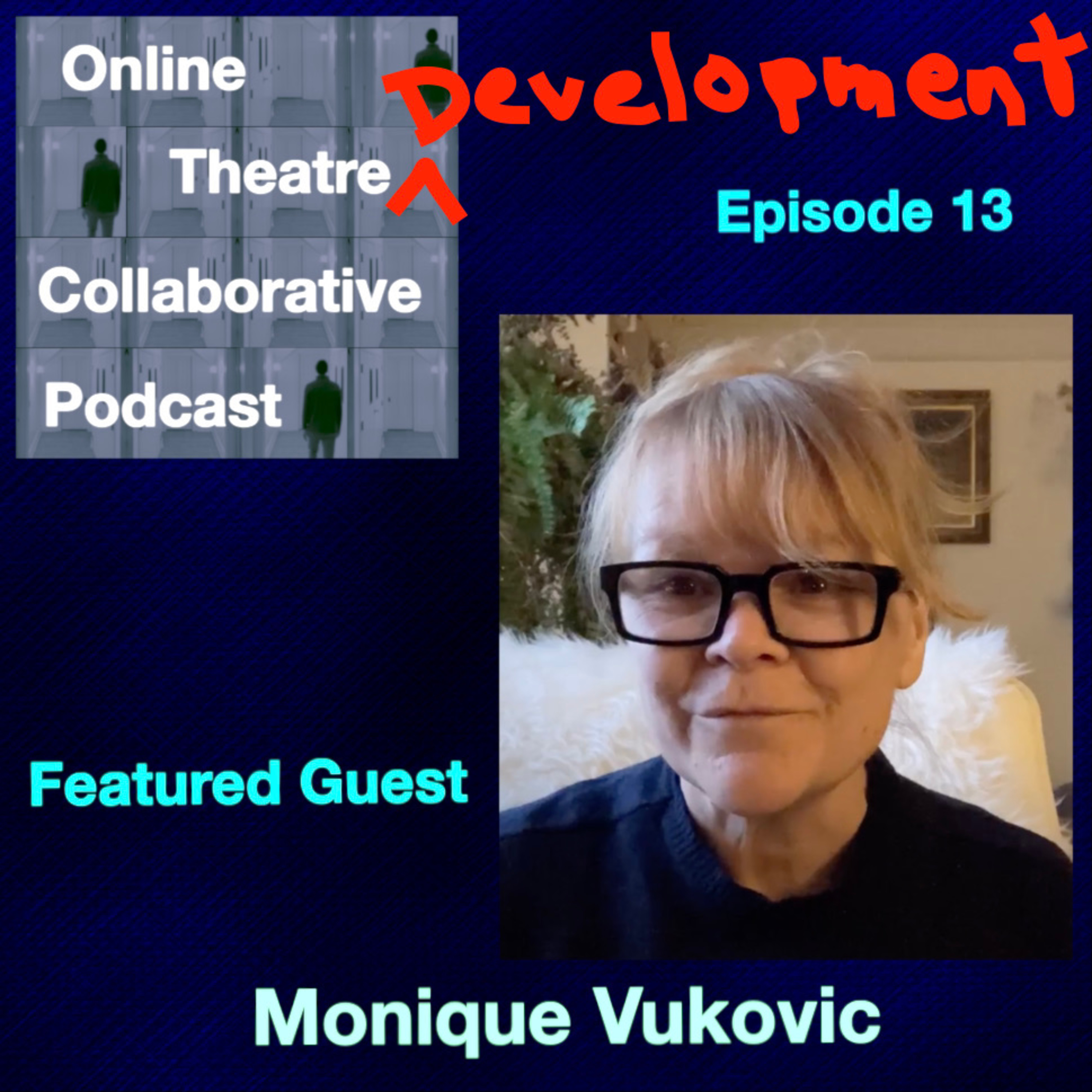 Online Theatre Development Collaborative