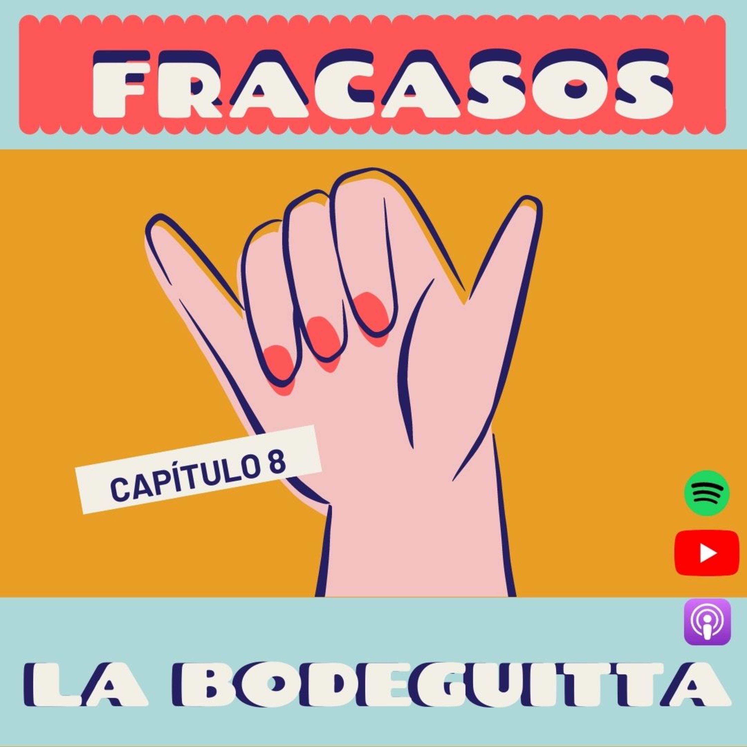 FRACASOS episode artwork