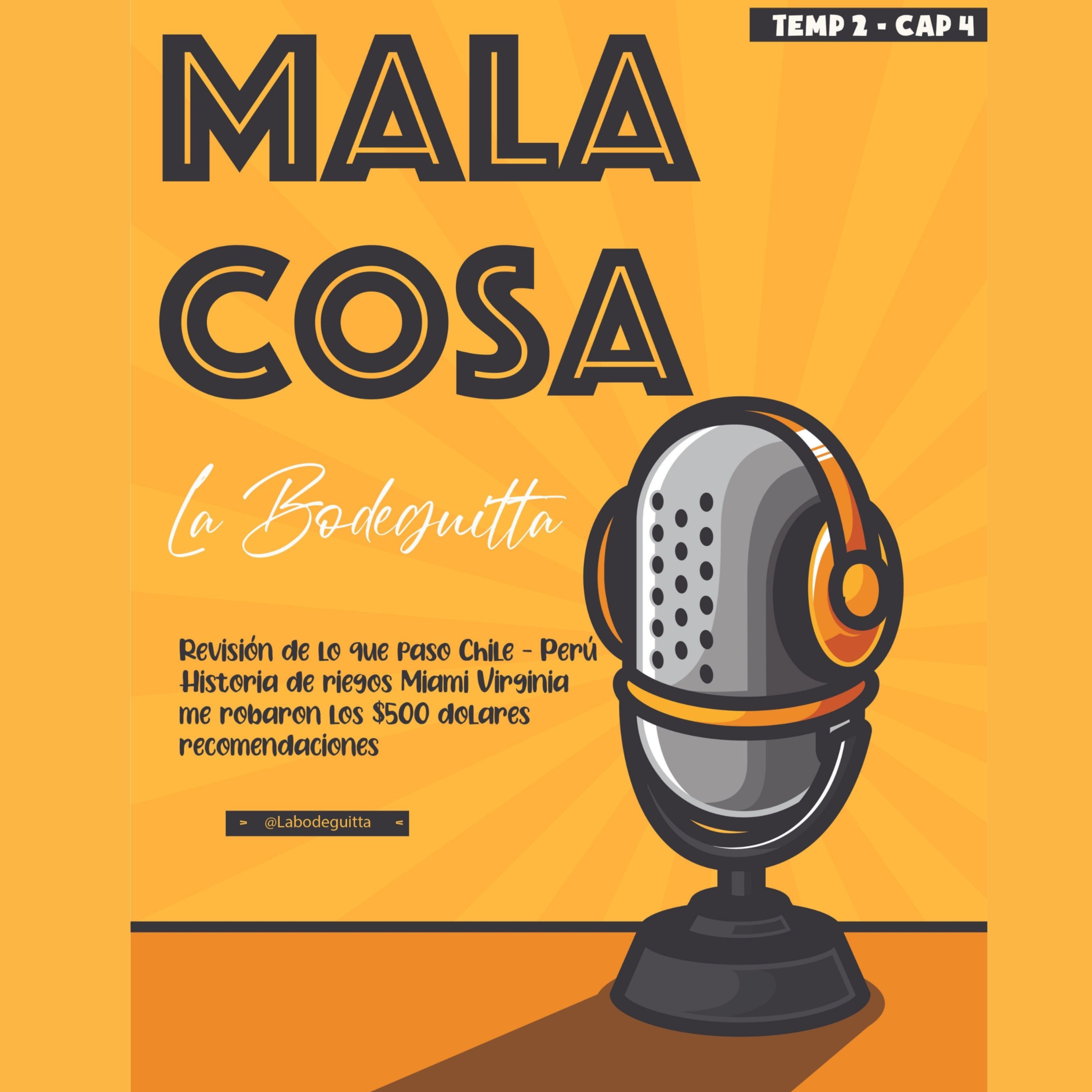 Mala Cosa 🇵🇪 episode artwork