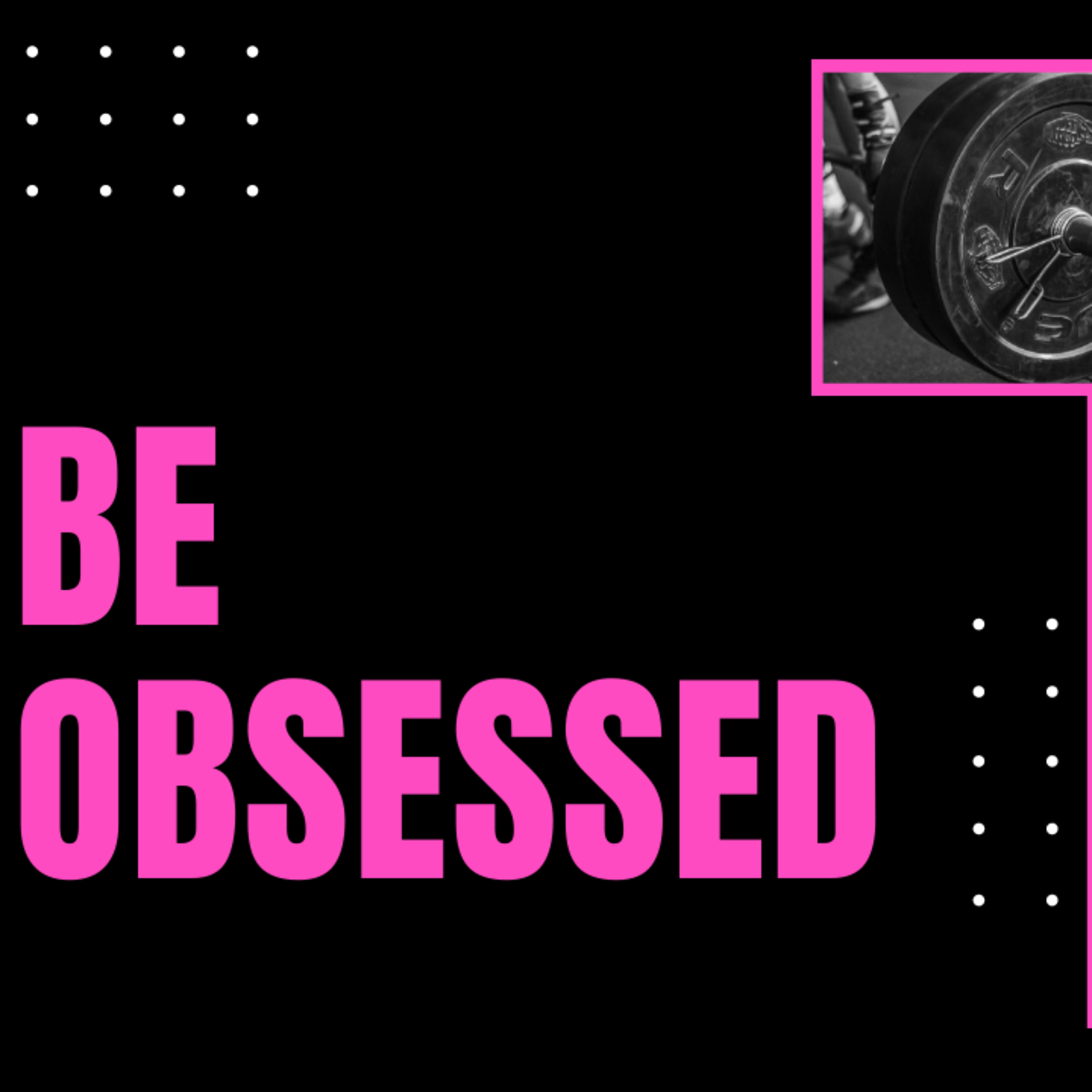 Be Obsessed episode artwork