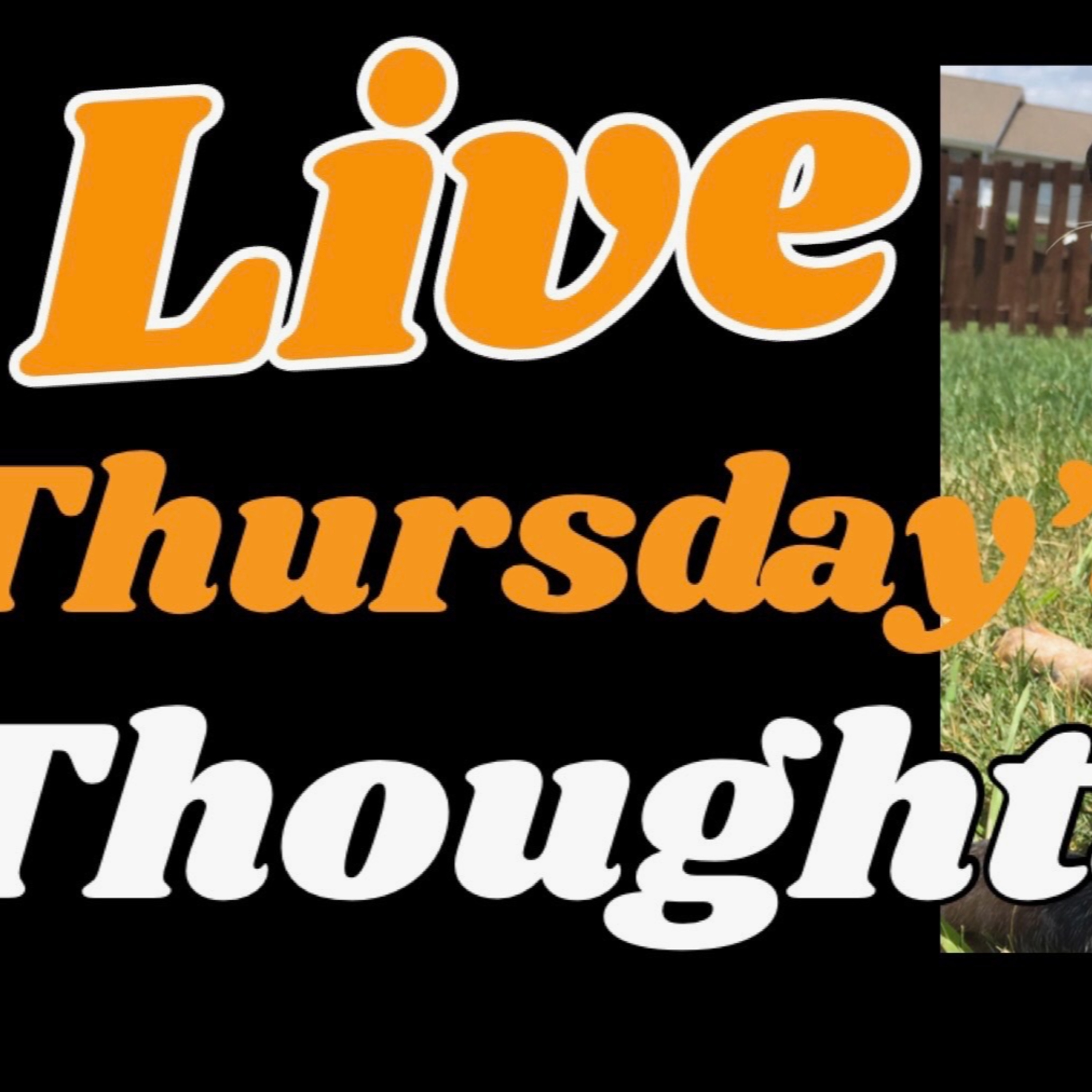 Thursday's Thoughts. episode artwork