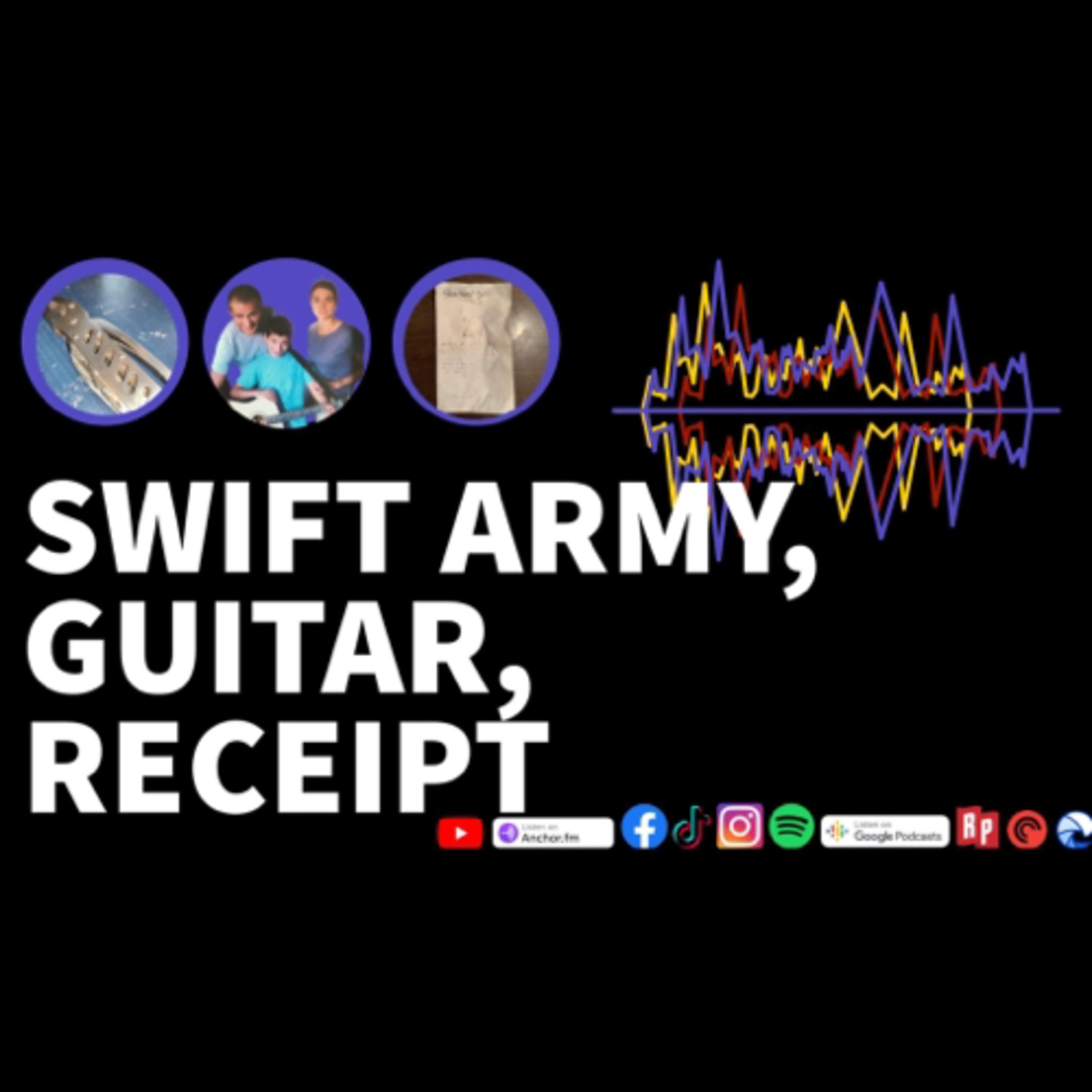 Swift Army/Guitar/Receipt episode artwork