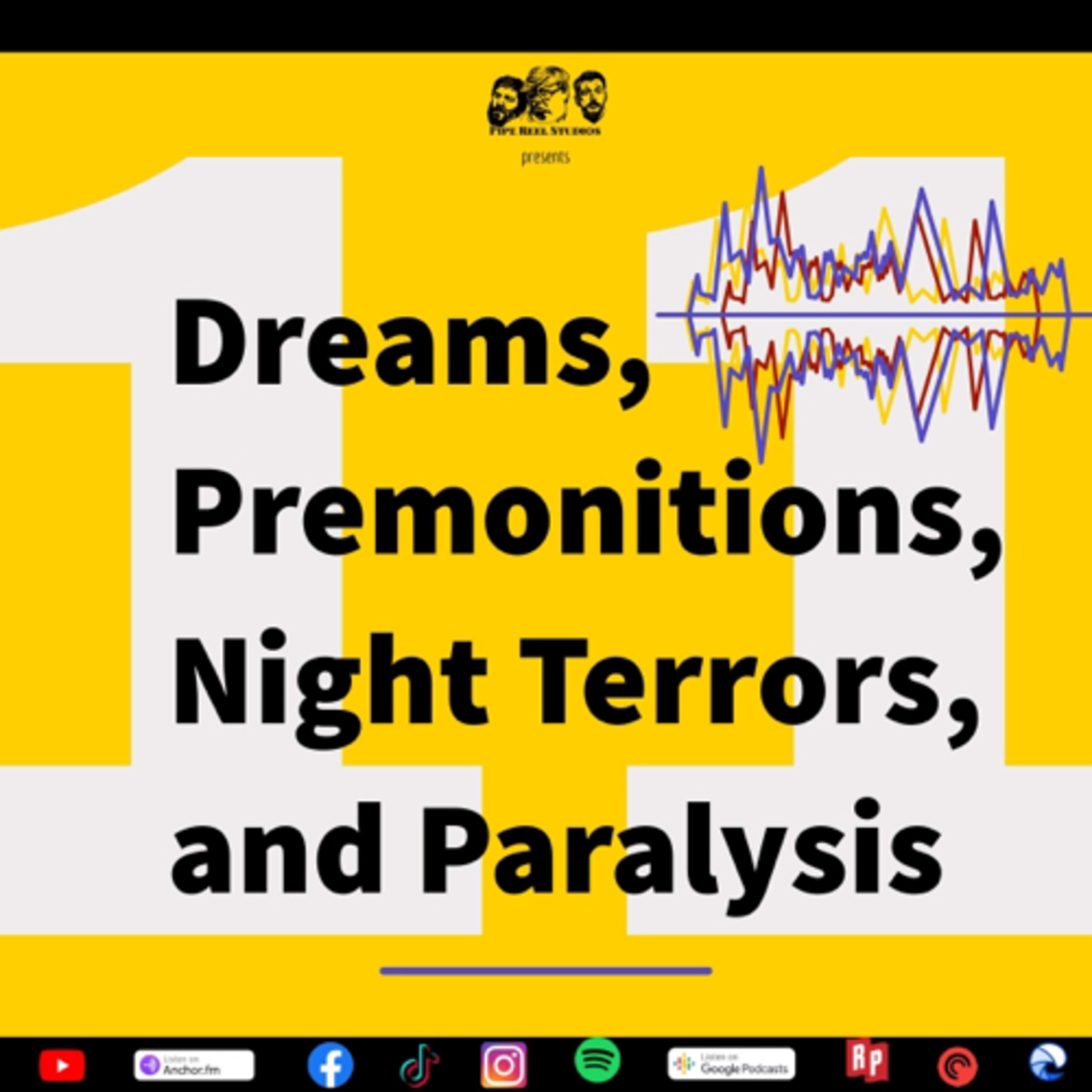 Dreams/Premonitions/Night Terrors/Paralysis episode artwork