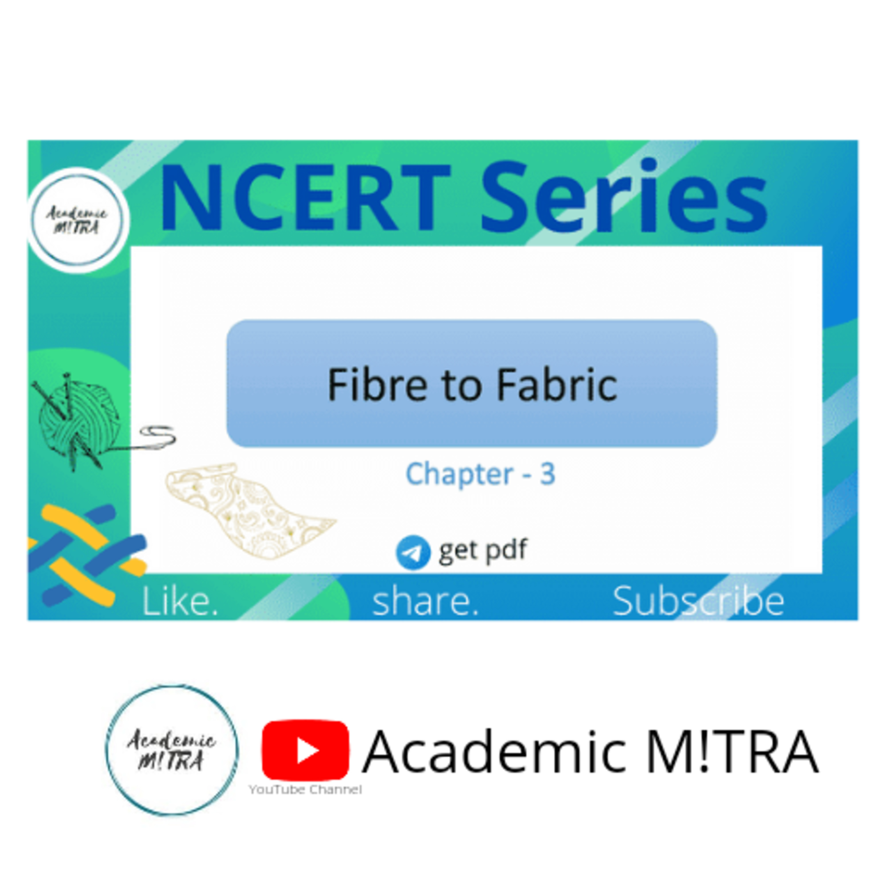 Ch3 - Fibre to fabric 6th Science NCERT episode artwork