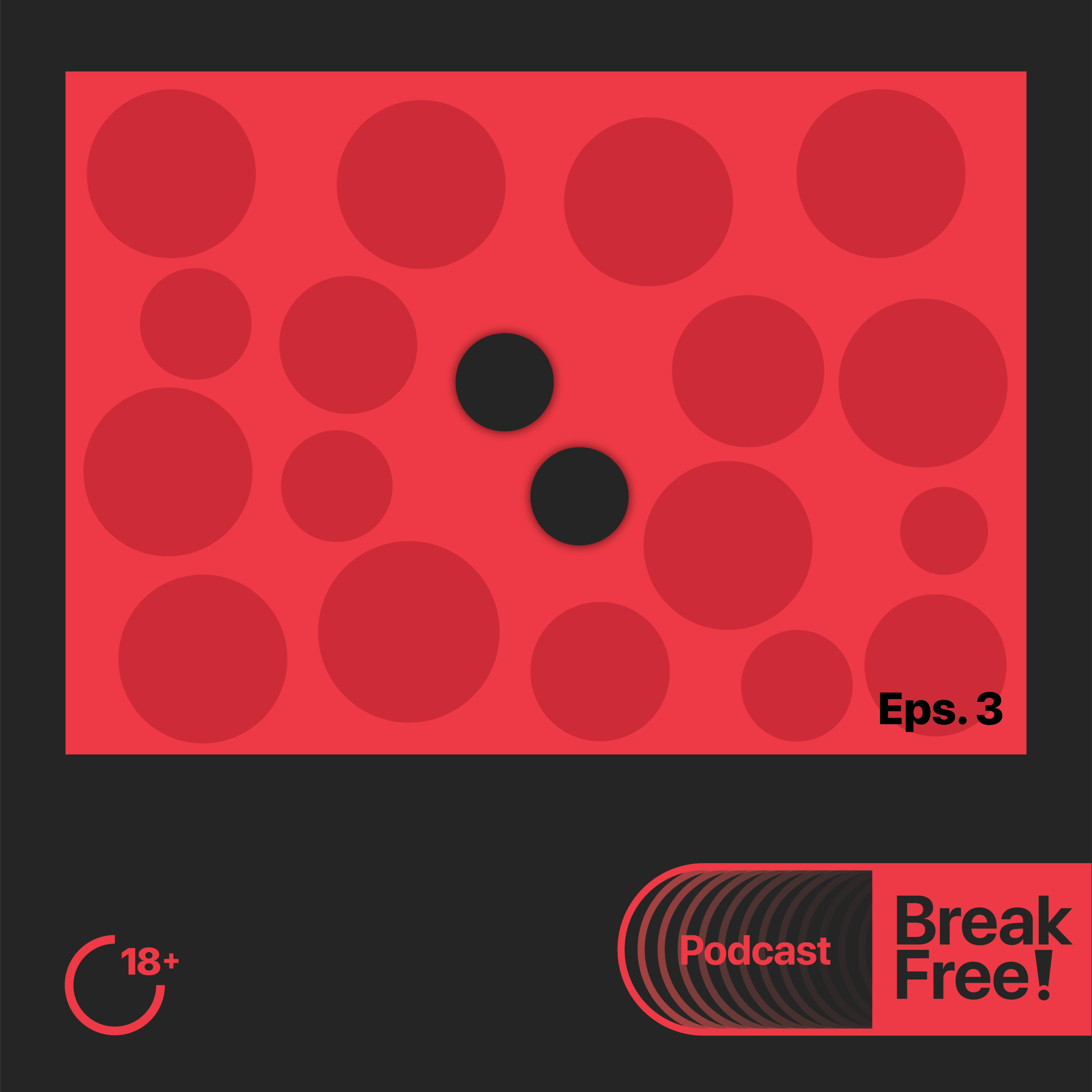 Breakfree Podcast