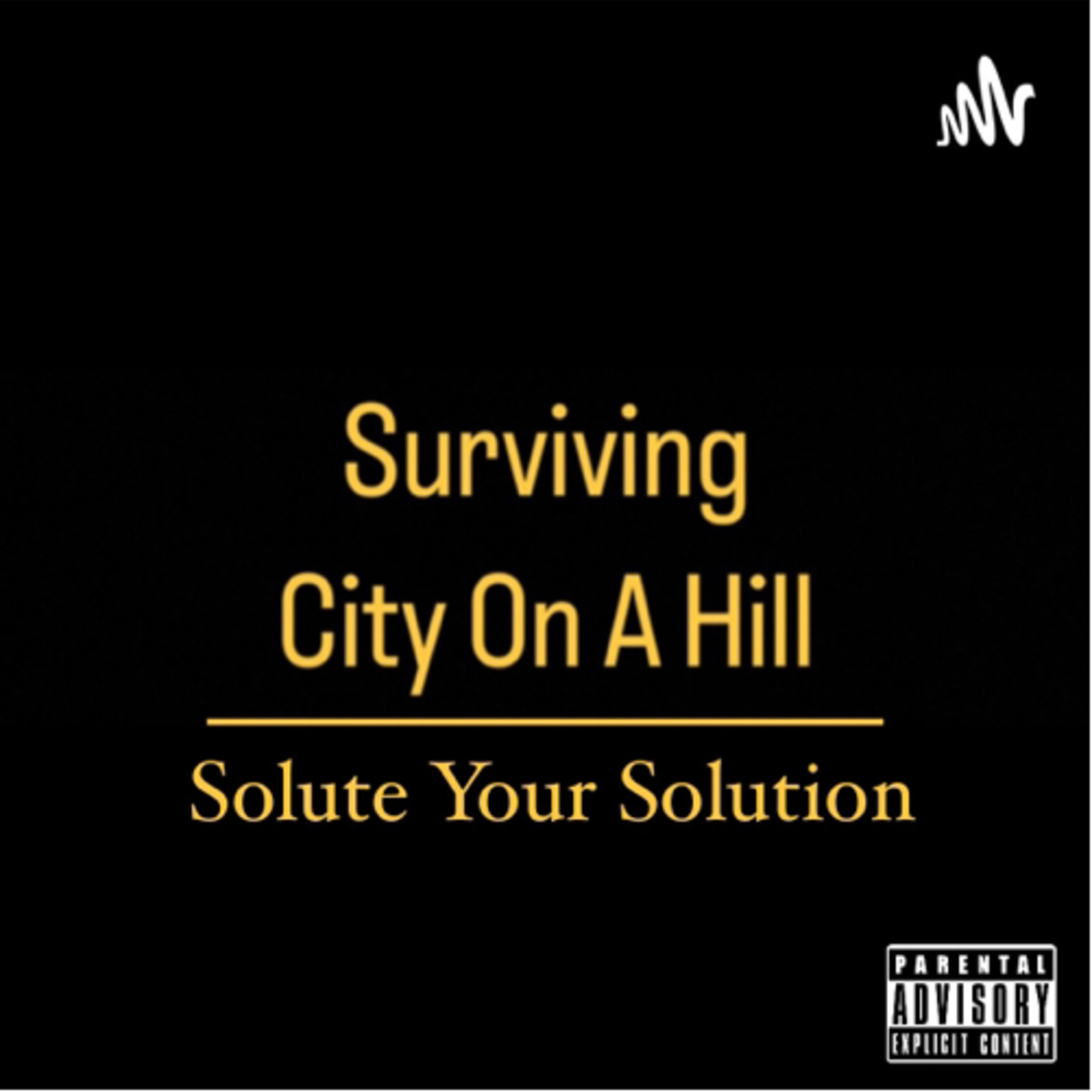 Surviving City On A Hill