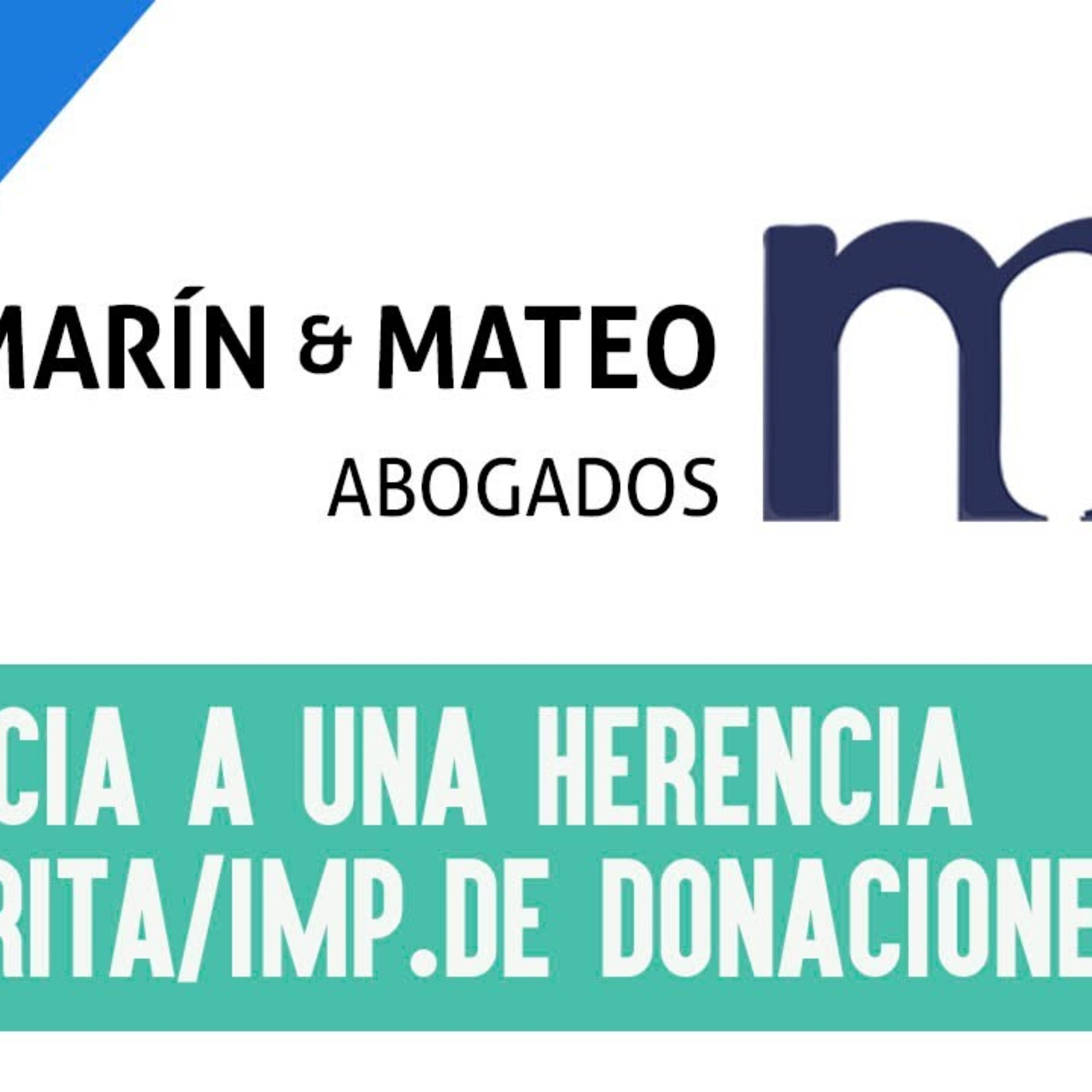 ⚠️  LA RENUNCIA A UNA HERENCIA PRESCRITA Y EL IMPUESTO DE DONACIONES episode artwork