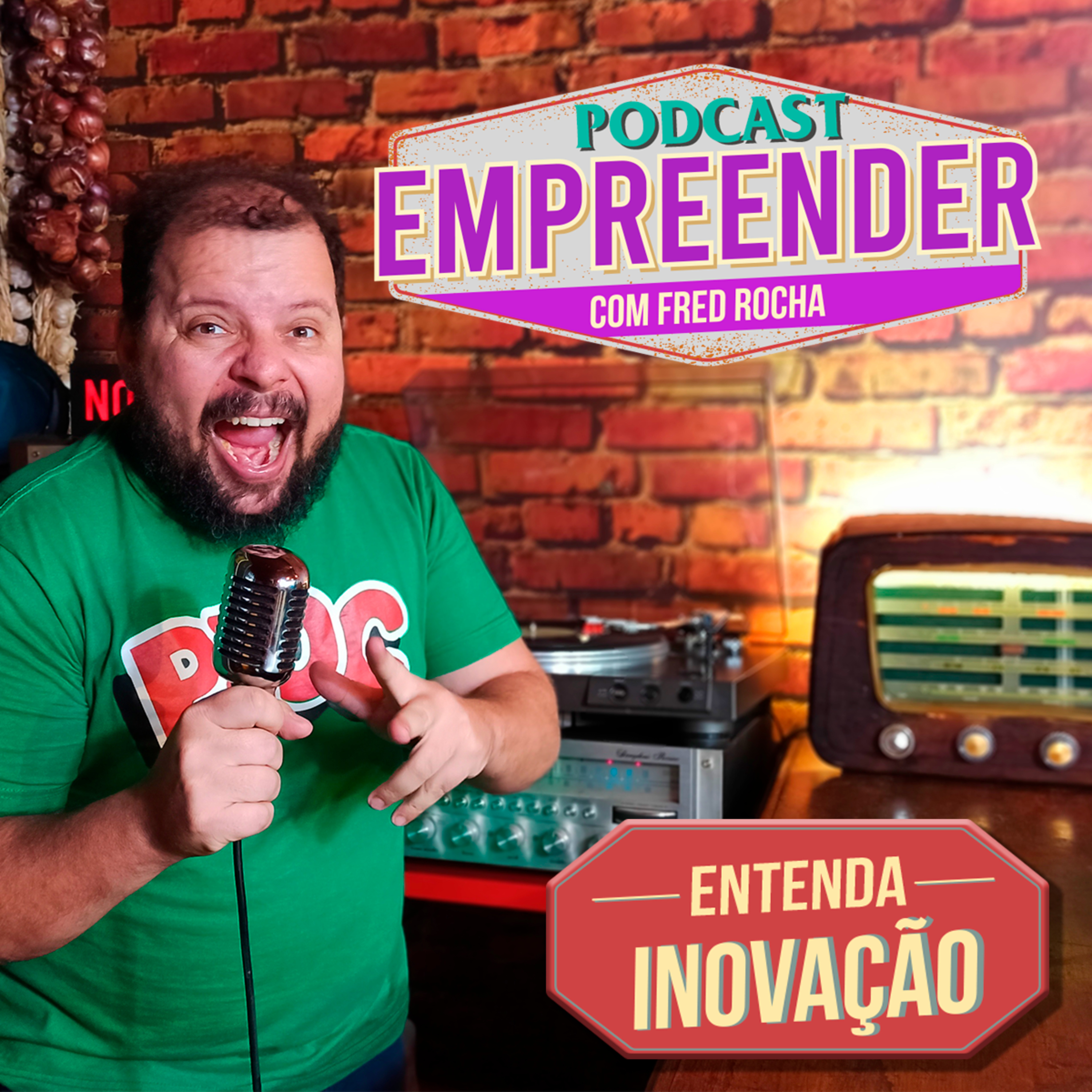 PodCast Empreender - FRED ROCHA