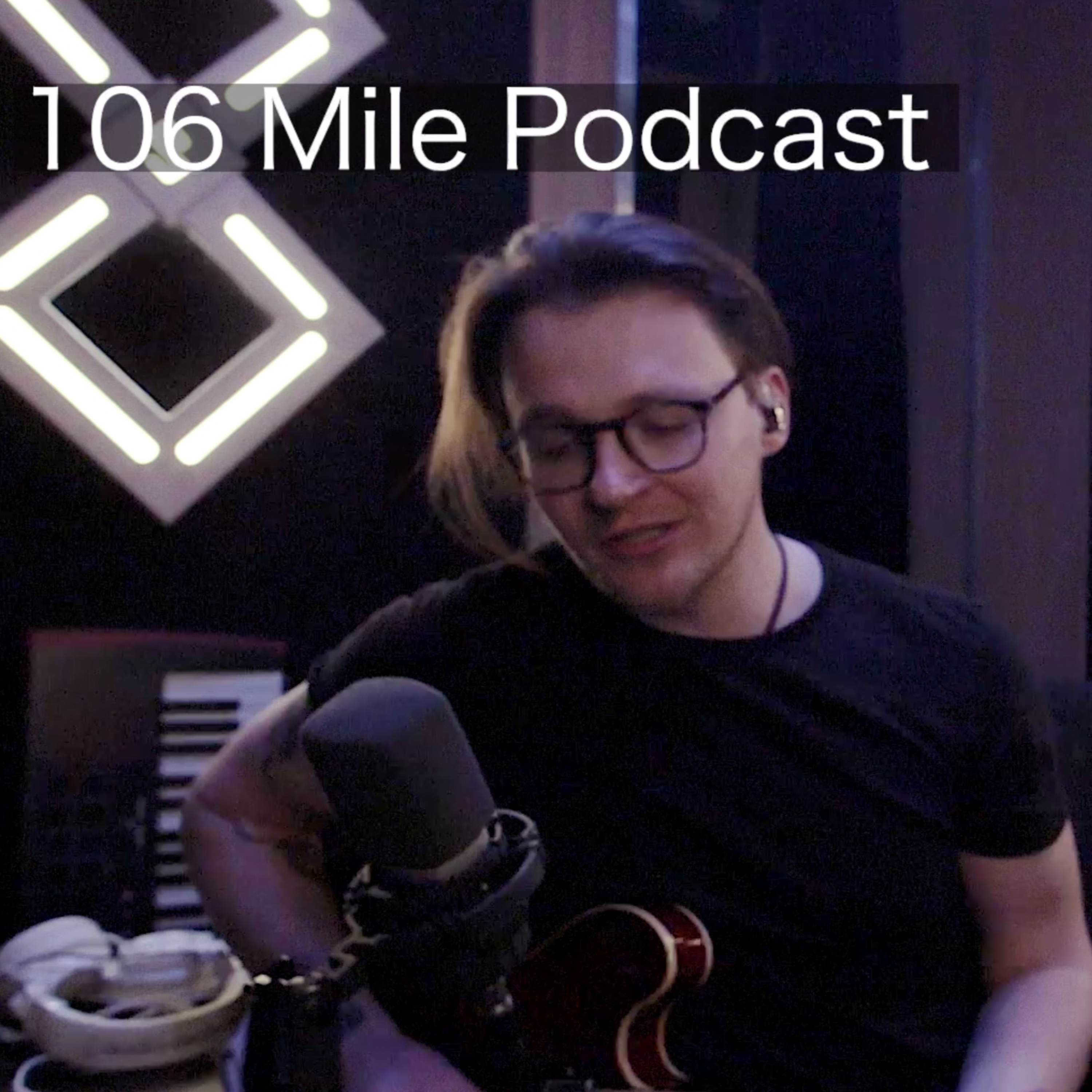 The 106 mile podcast