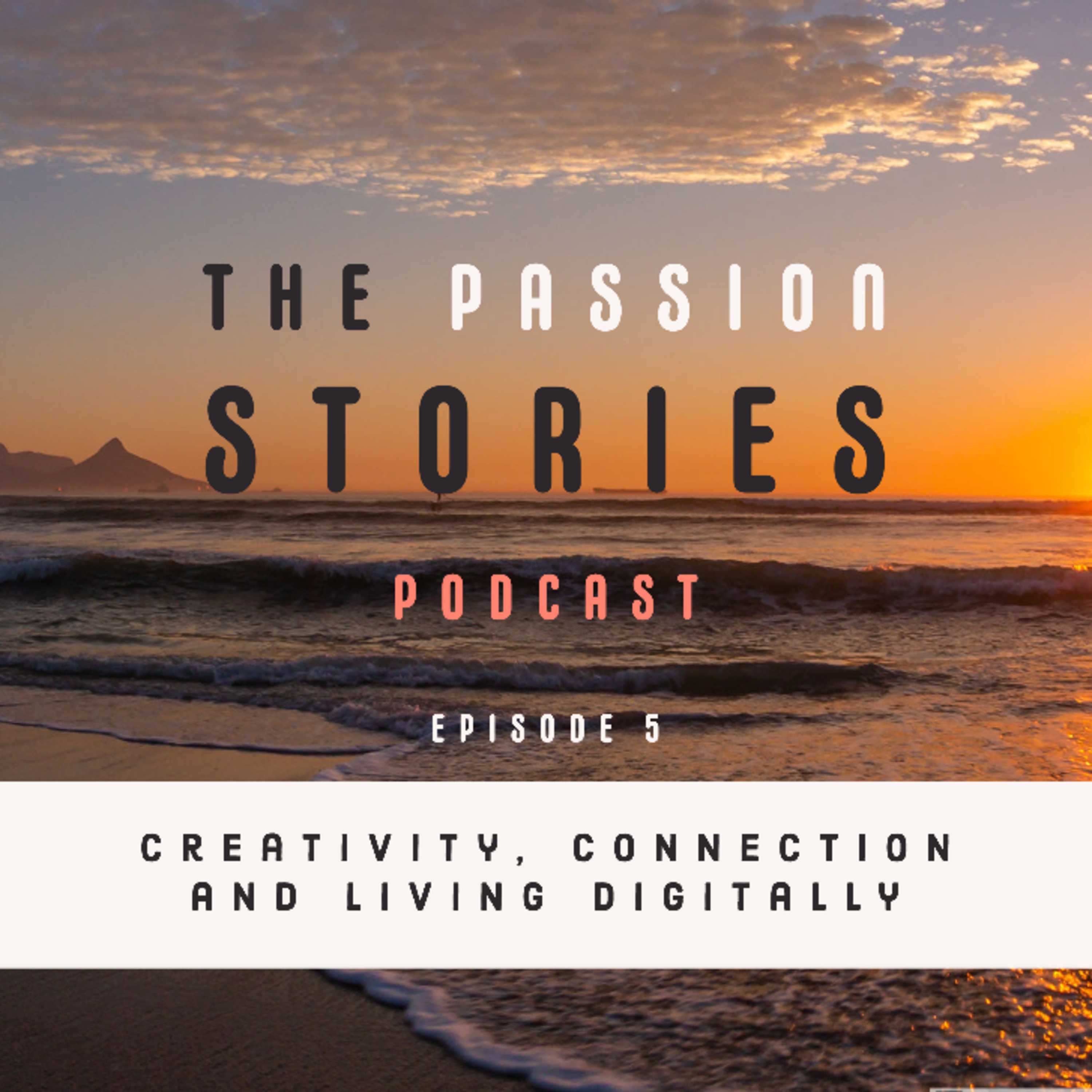 The Passion Stories Podcast