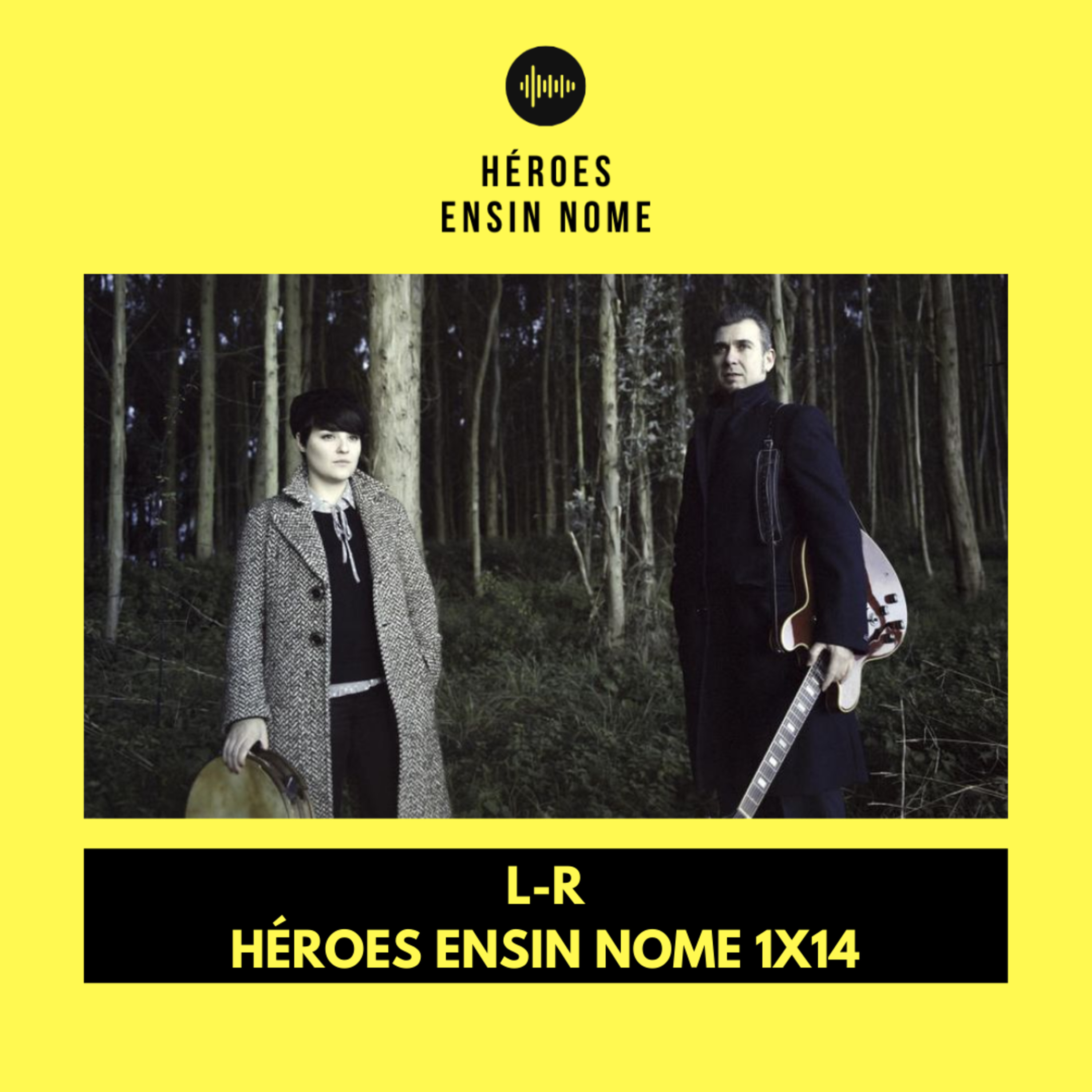 Héroes ensin nome