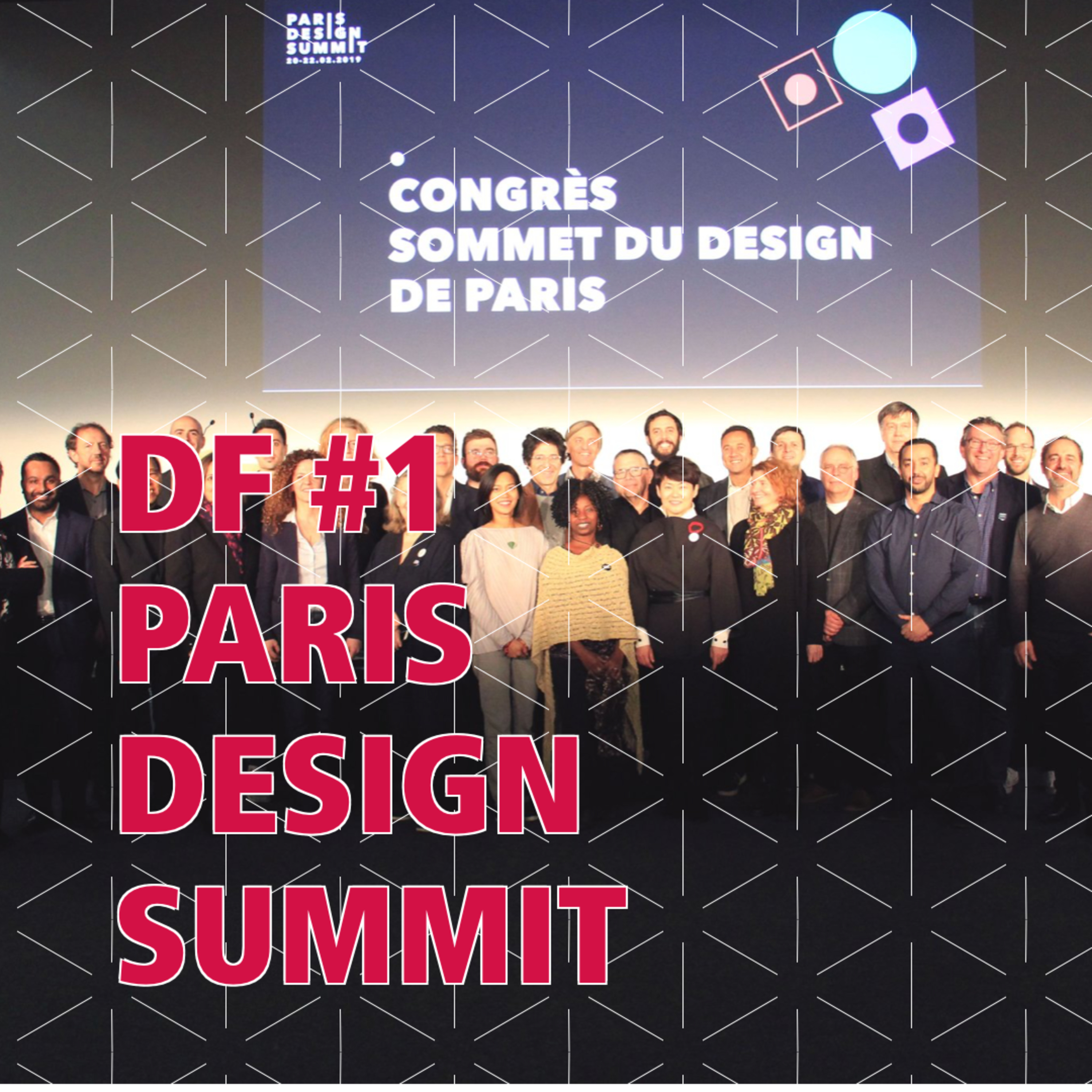 DF2019 #1 - Live at Paris Design Summit 2019