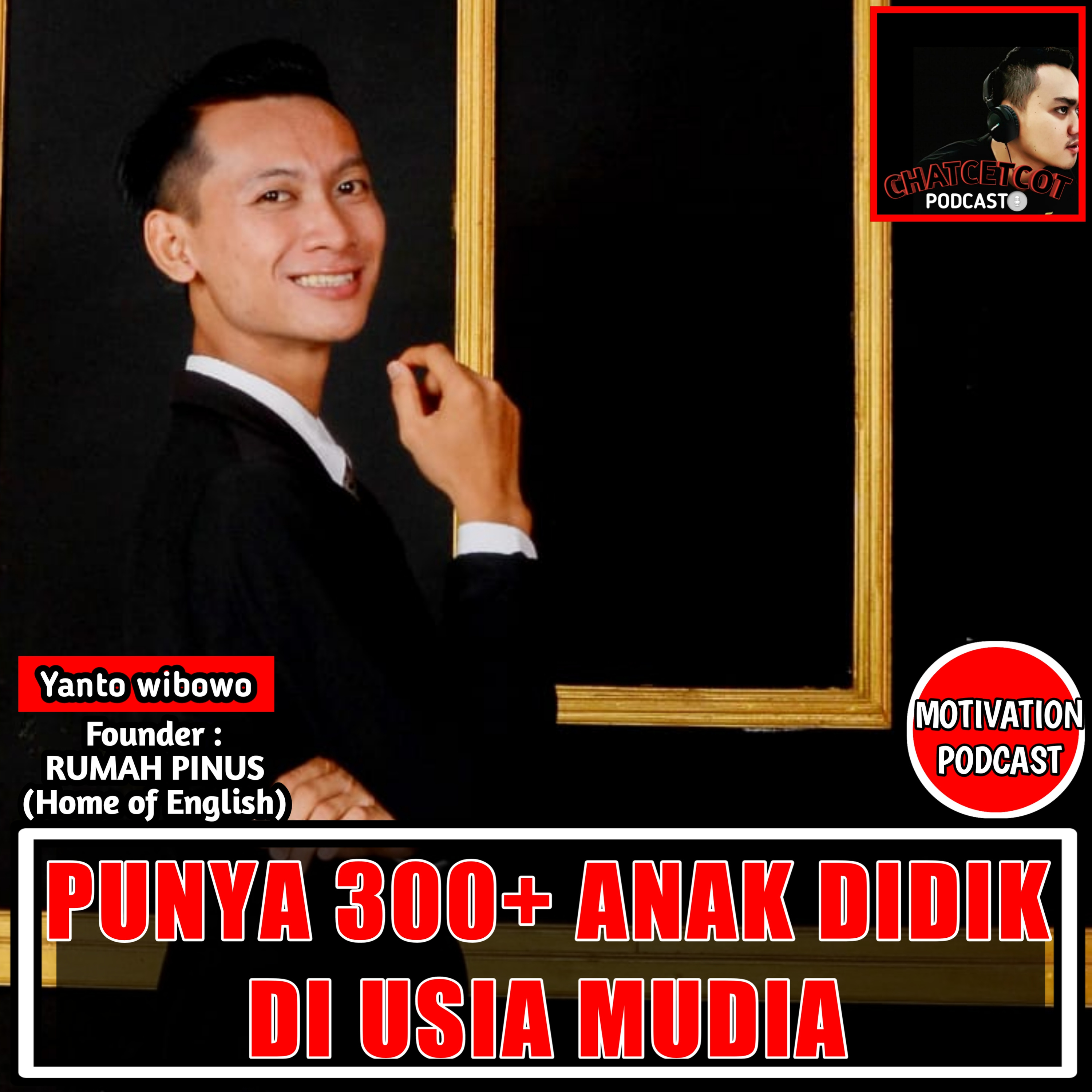 04# KISAH PENUH INSPIRATIF DARI SEORANG ANAK MUDA ASAL LAMPUNG FOUNDER YAYASAN KURSUS BAHASA INGGRIS episode artwork